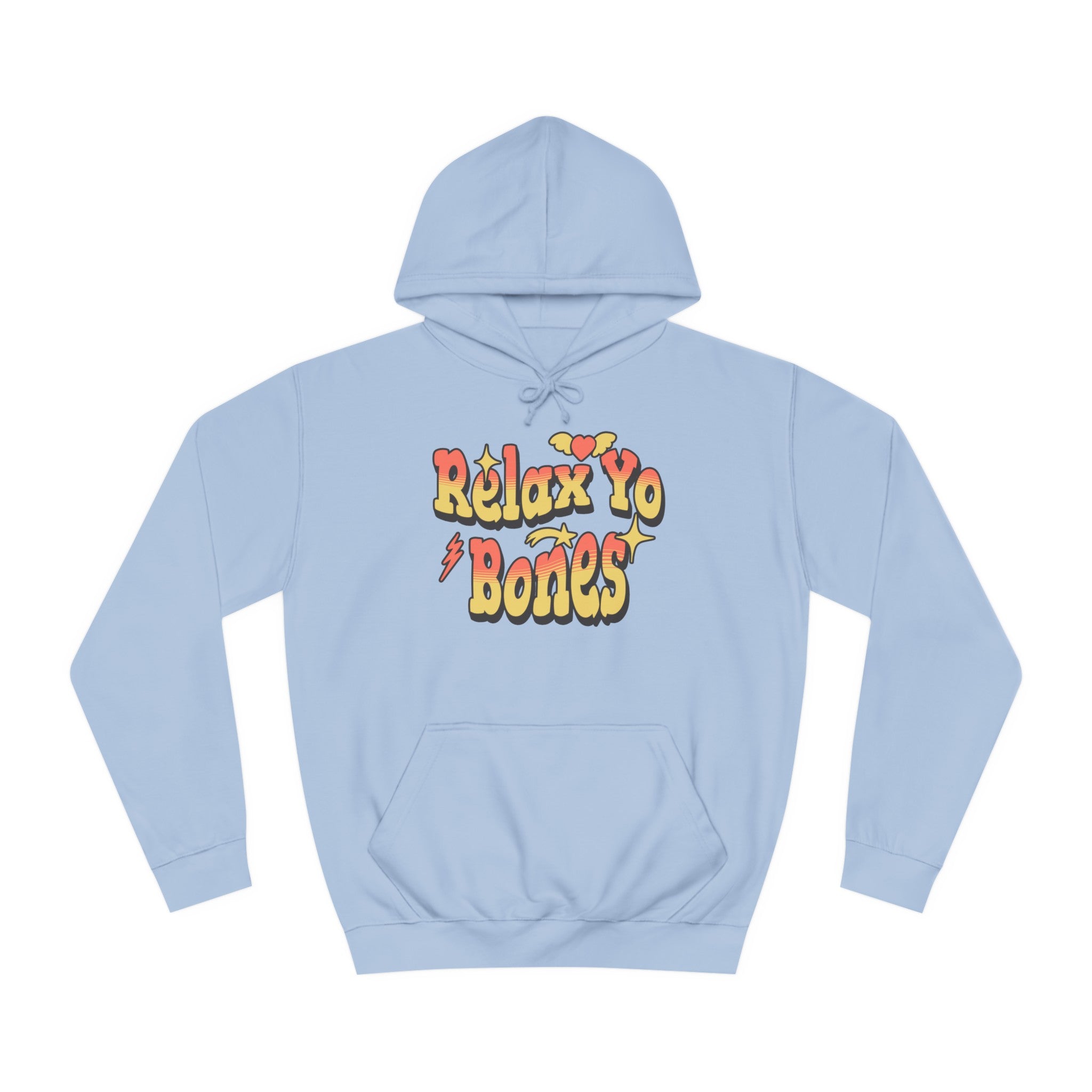 Unisex Relax Yo Bones Hoodie