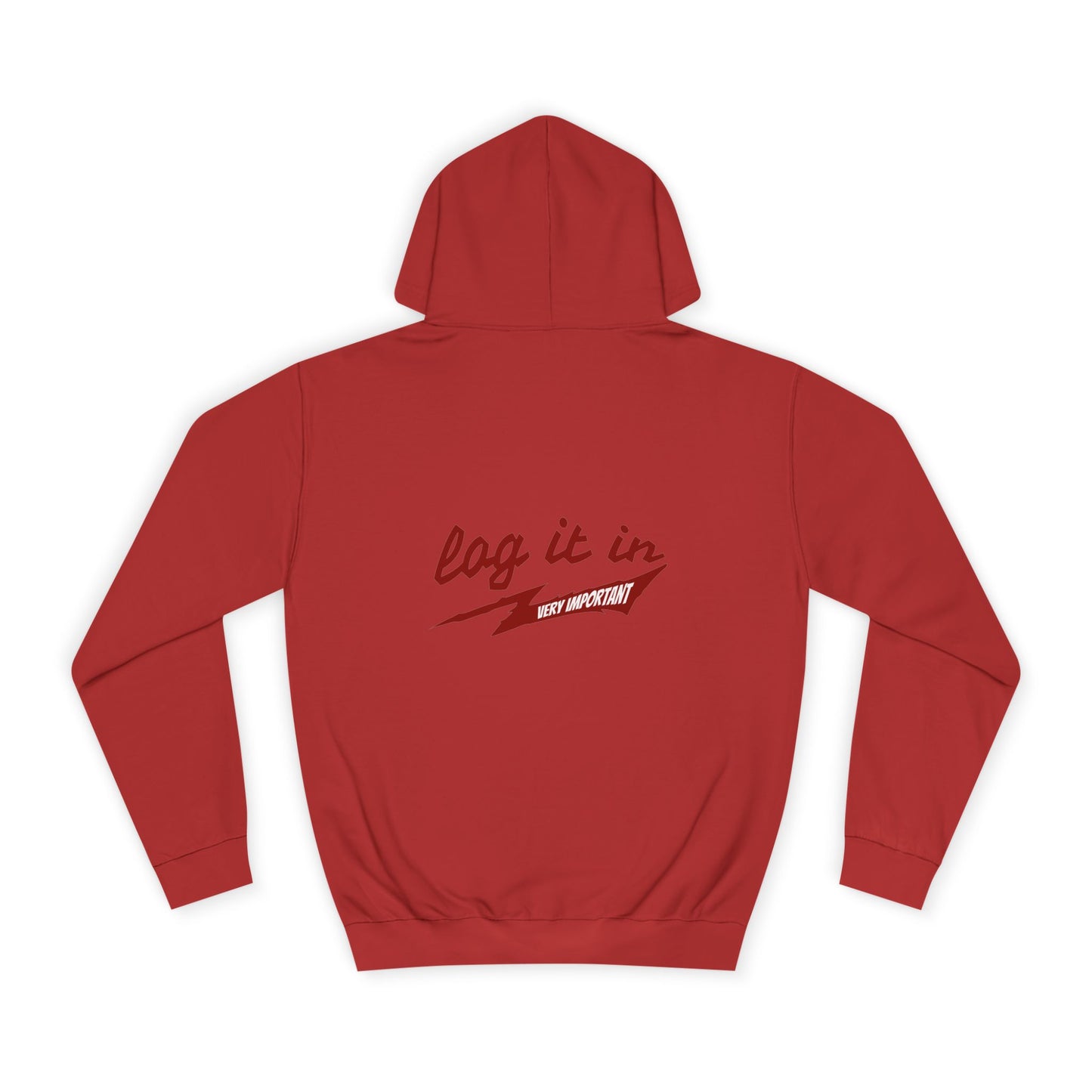 Unisex trendy Hoodie with 'Log It In' Design, Casual Wear, Gifts, Cozy Layering, Perfect for Weekends
