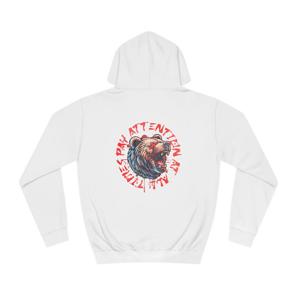 Unisex Pay Attention Hoodie