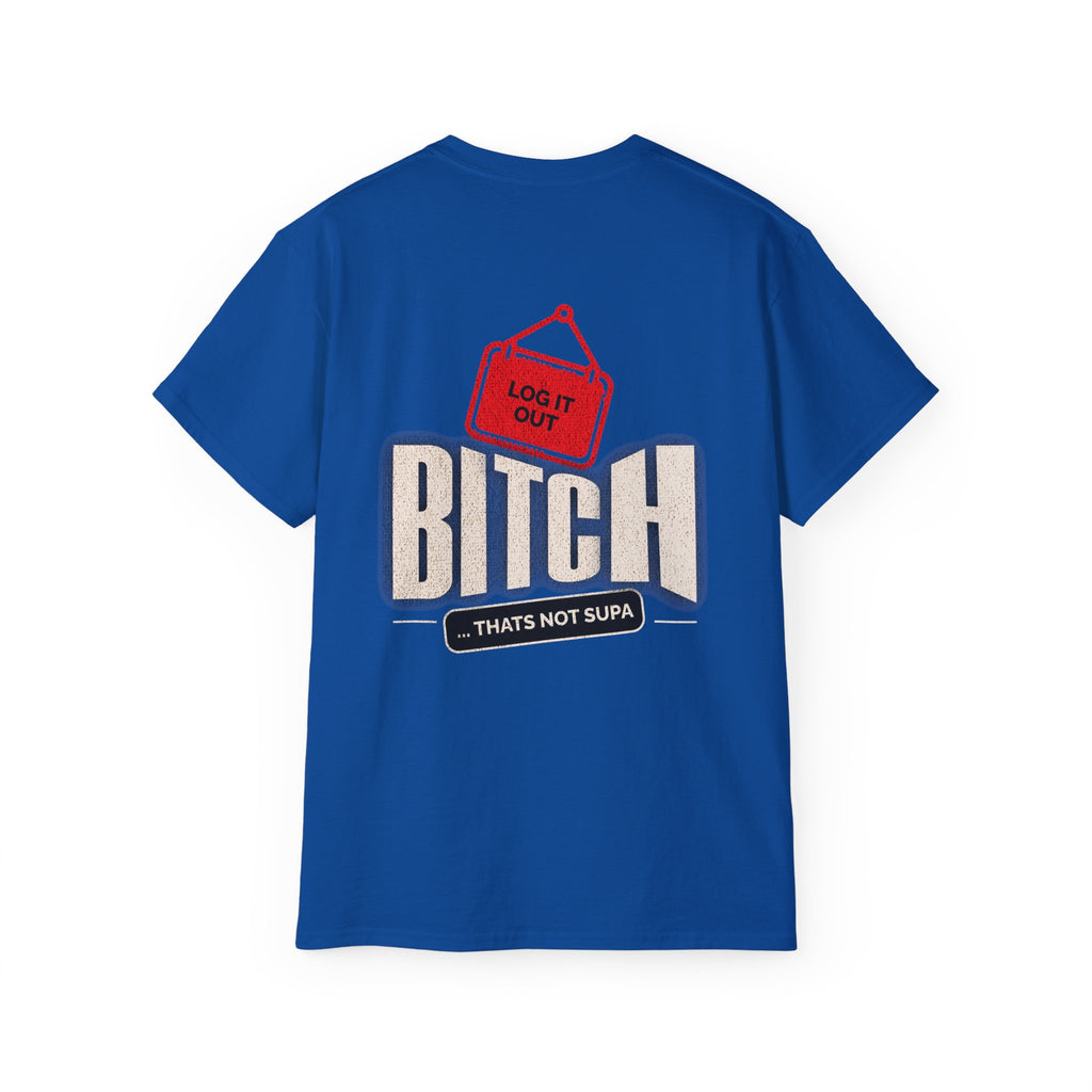 Graphic Tee —  (Log It Out)" Vintage Sign Shirt