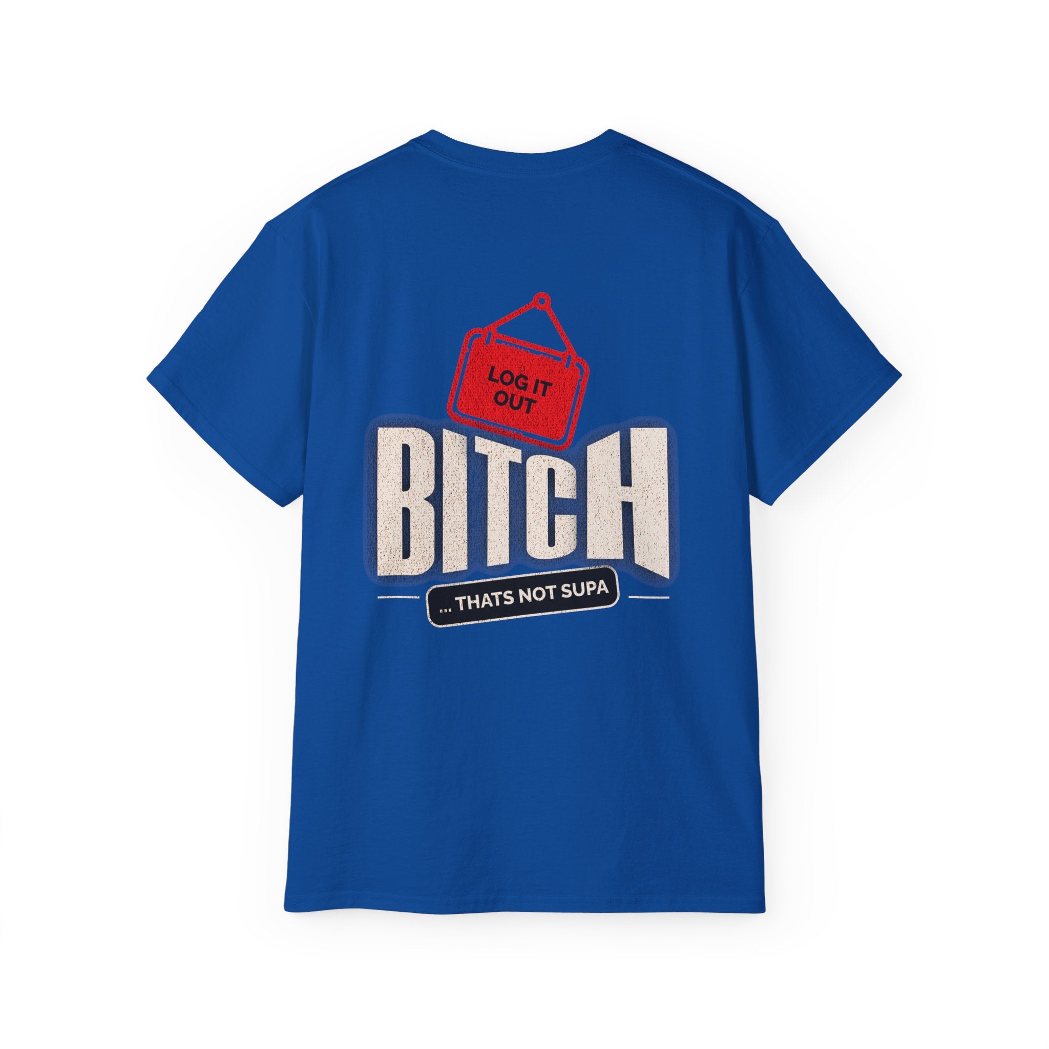 Graphic Tee —  (Log It Out)" Vintage Sign Shirt