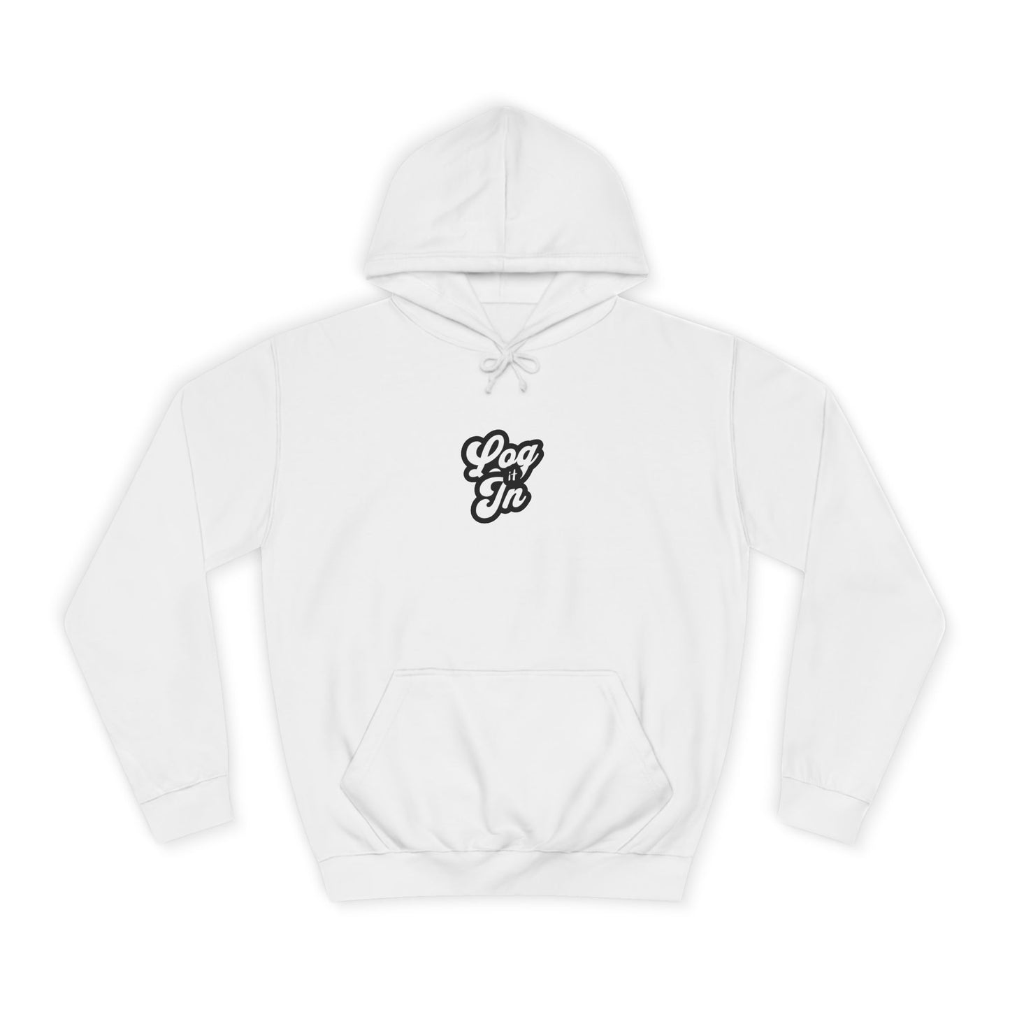 Unisex Log it in Hoodie - Cozy Wear, Custom Sweatshirt,Gift, Trendy Hoodie, Casual Style