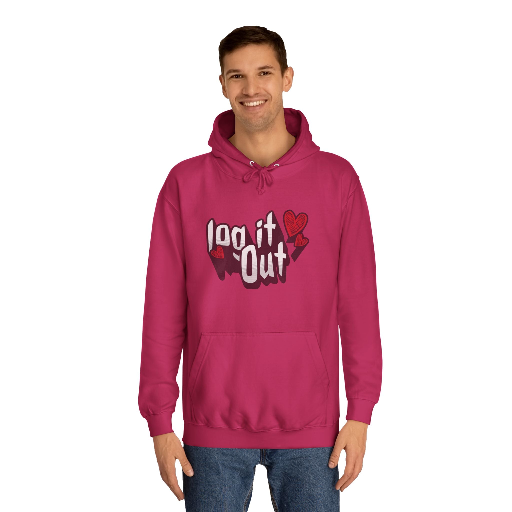 Trendy Log it out Hoodie, Cozy Unisex Sweatshirt, Perfect Gift, Casual Wear, Comfortable Hoodie for Everyday Use