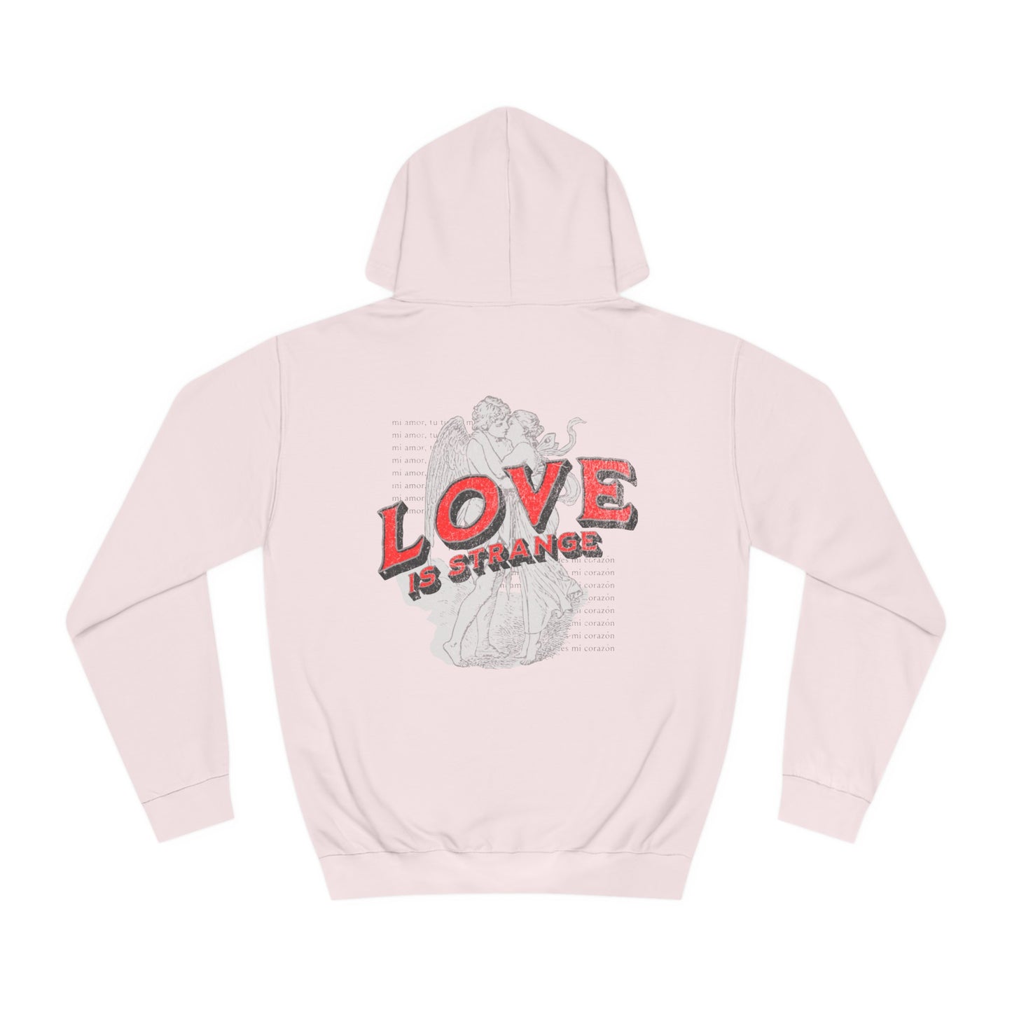 Unisex Love Is Strange Hoodie