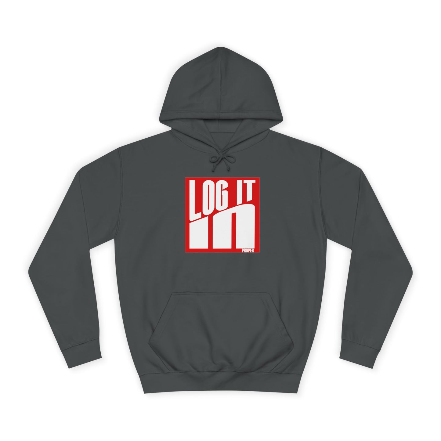 Unisex Log it in Hoodie - Trendy Campus Style, Casual Wear, Cozy Gift, Comfortable Lounge Hoodie, Essentials