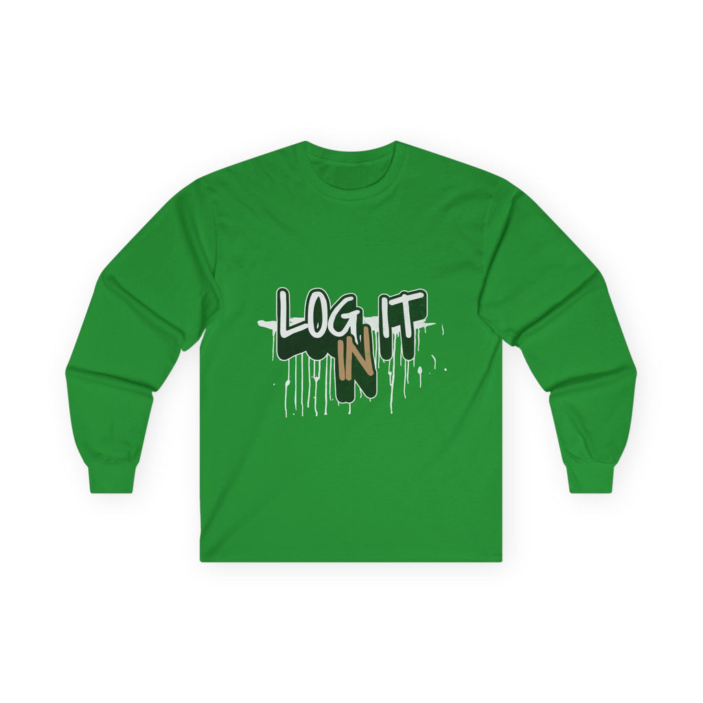 Log It In Long Sleeve Tee — Graffiti Drip Streetwear Top