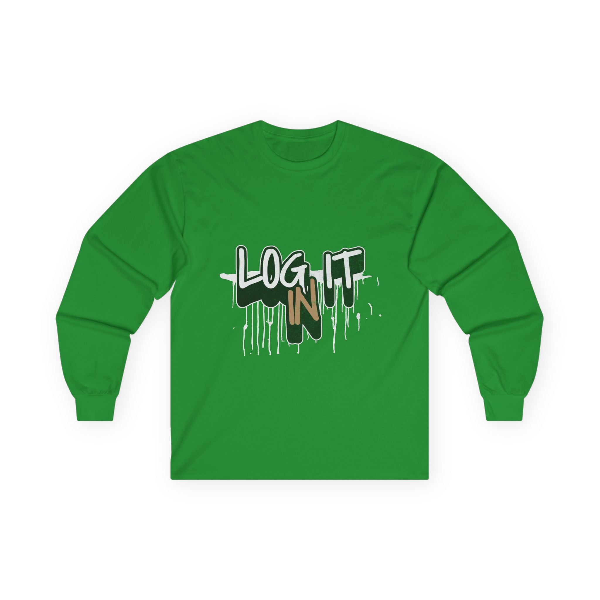 Log It In Long Sleeve Tee — Graffiti Drip Streetwear Top