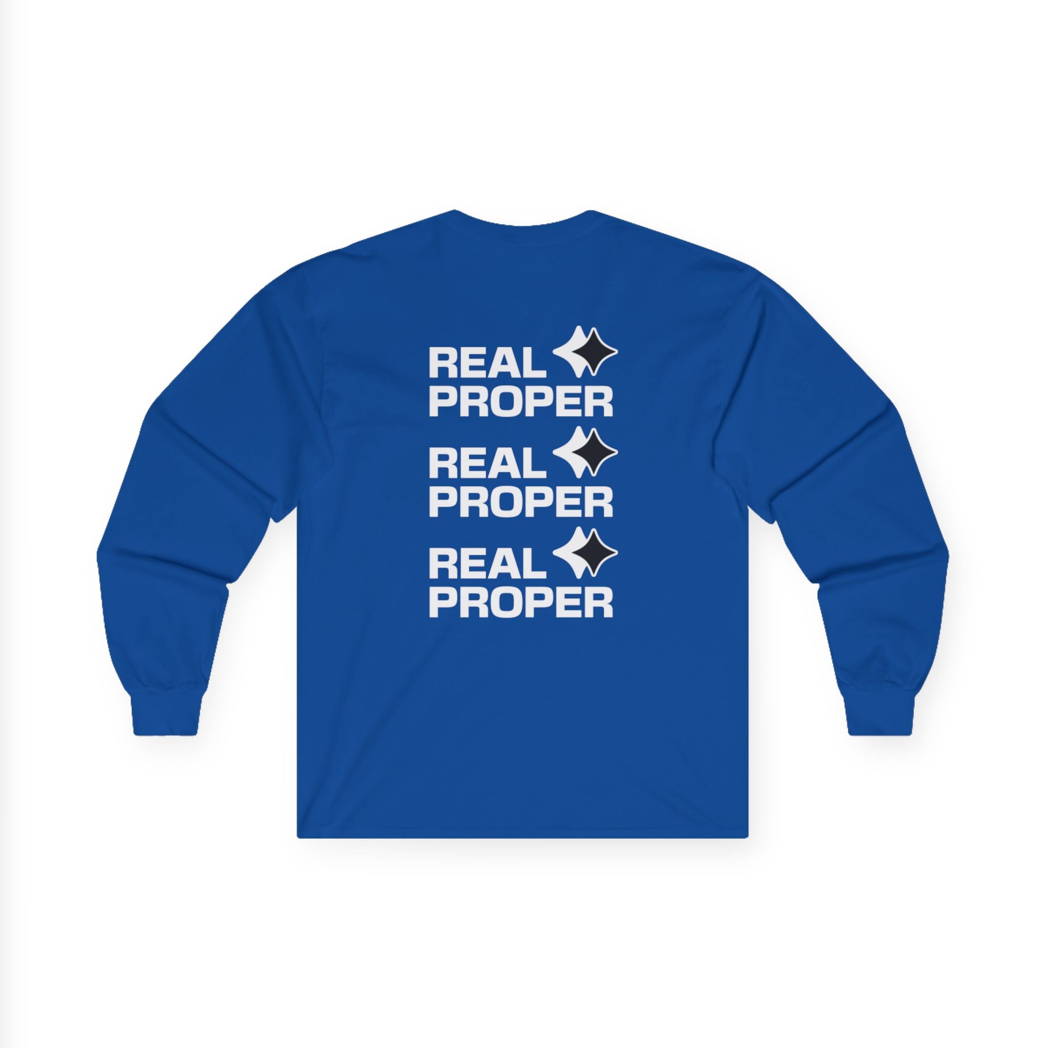 Long Sleeve Tee — "Real Proper" Minimal Graphic Cotton Shirt