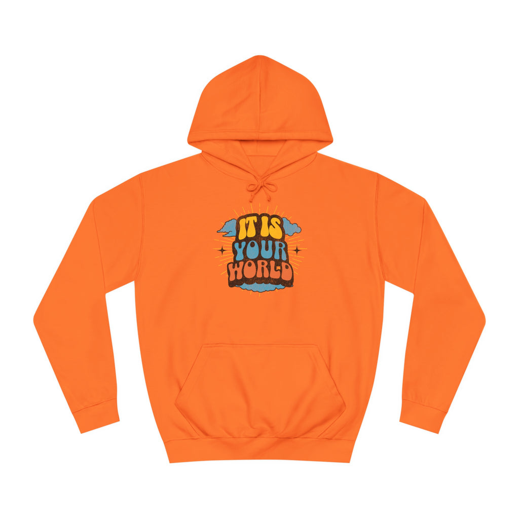 Unisex Your World Hoodie