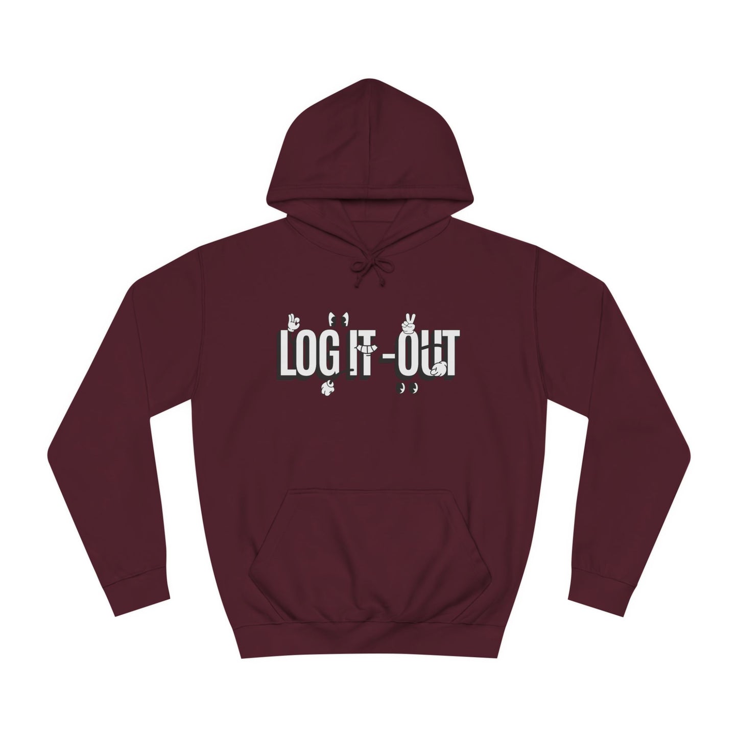 Unisex Log it Out Hoodie