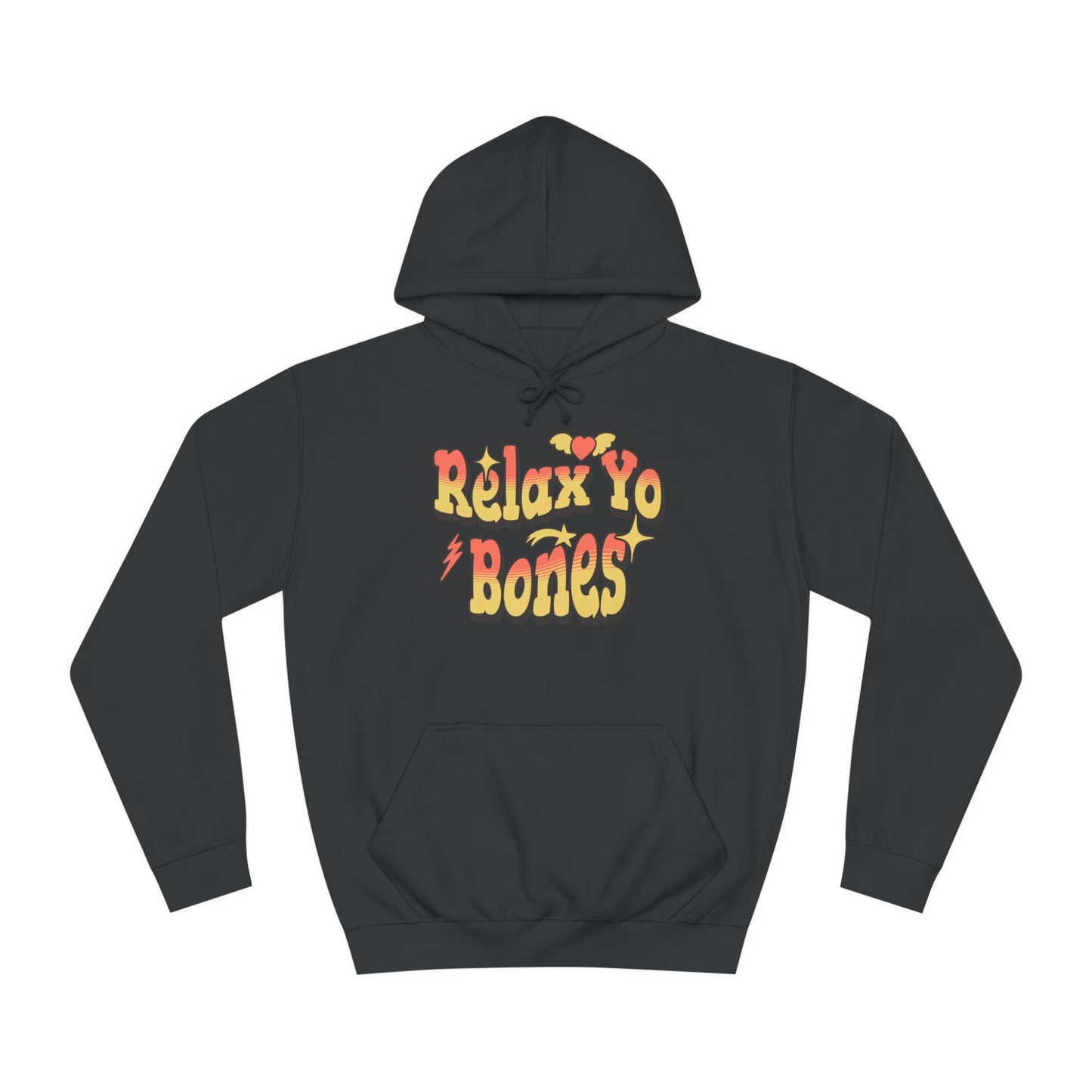 Unisex Relax Yo Bones Hoodie