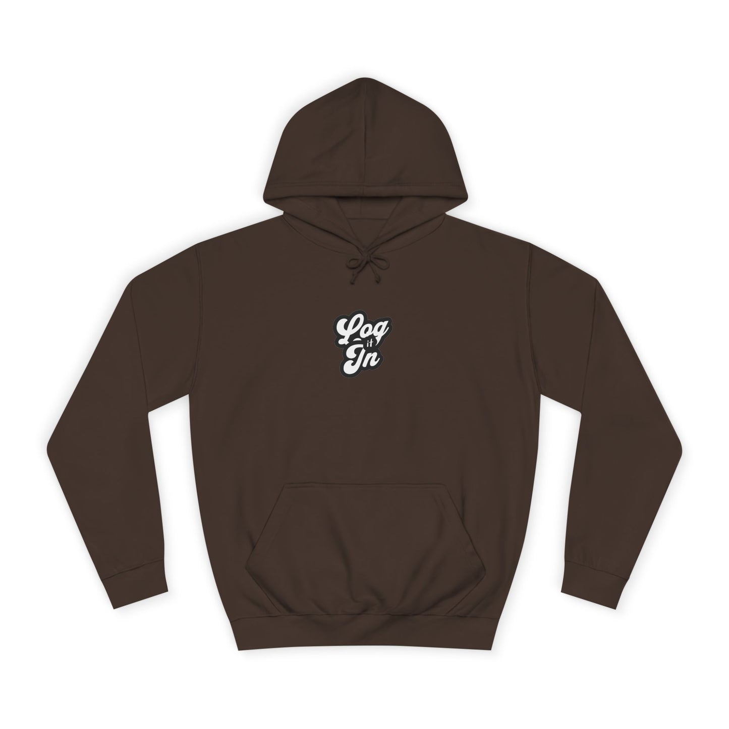 Unisex Log it in Hoodie - Cozy Wear, Custom Sweatshirt,Gift, Trendy Hoodie, Casual Style