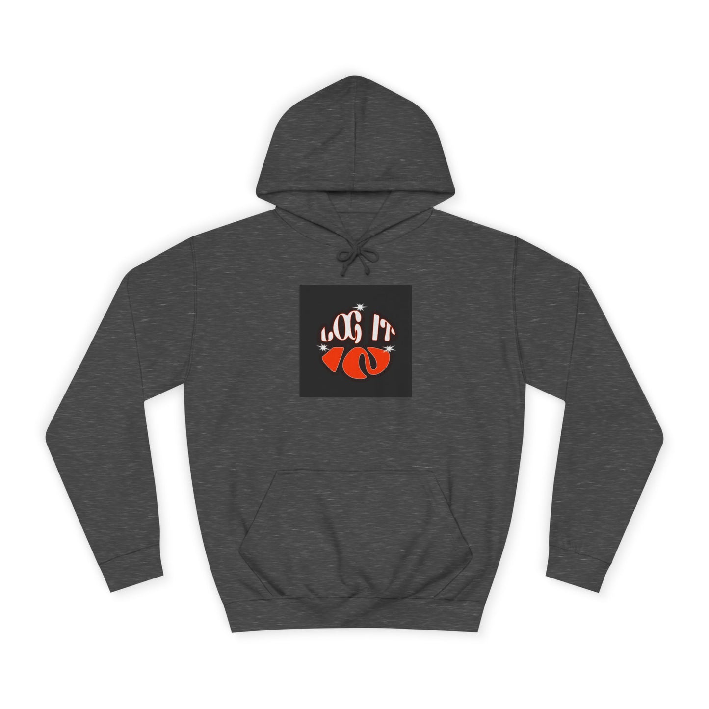 Trendy Unisex Log it in Hoodie, Casual Wear, custom Gear, Gift, Relaxed Fit