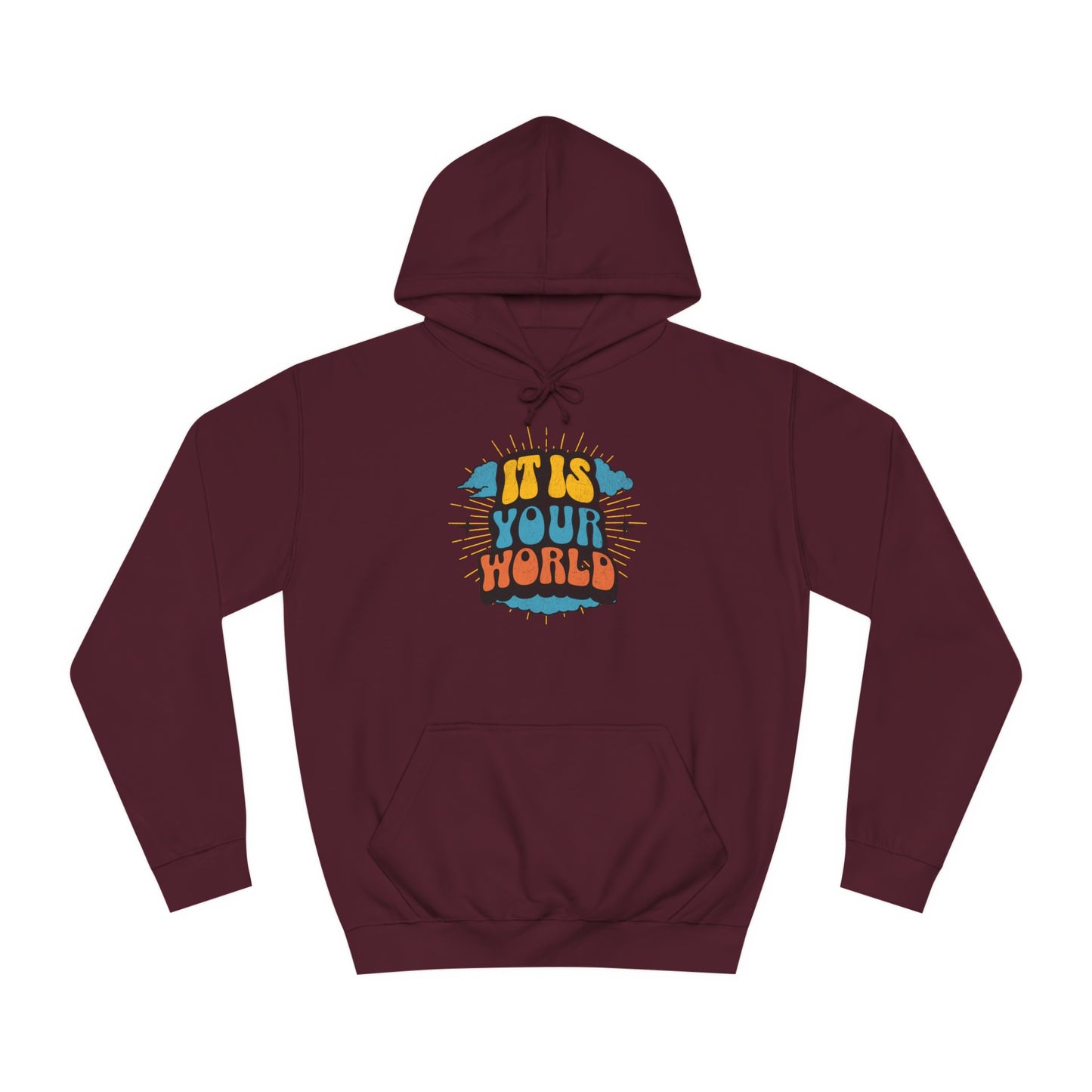 Unisex Your World Hoodie