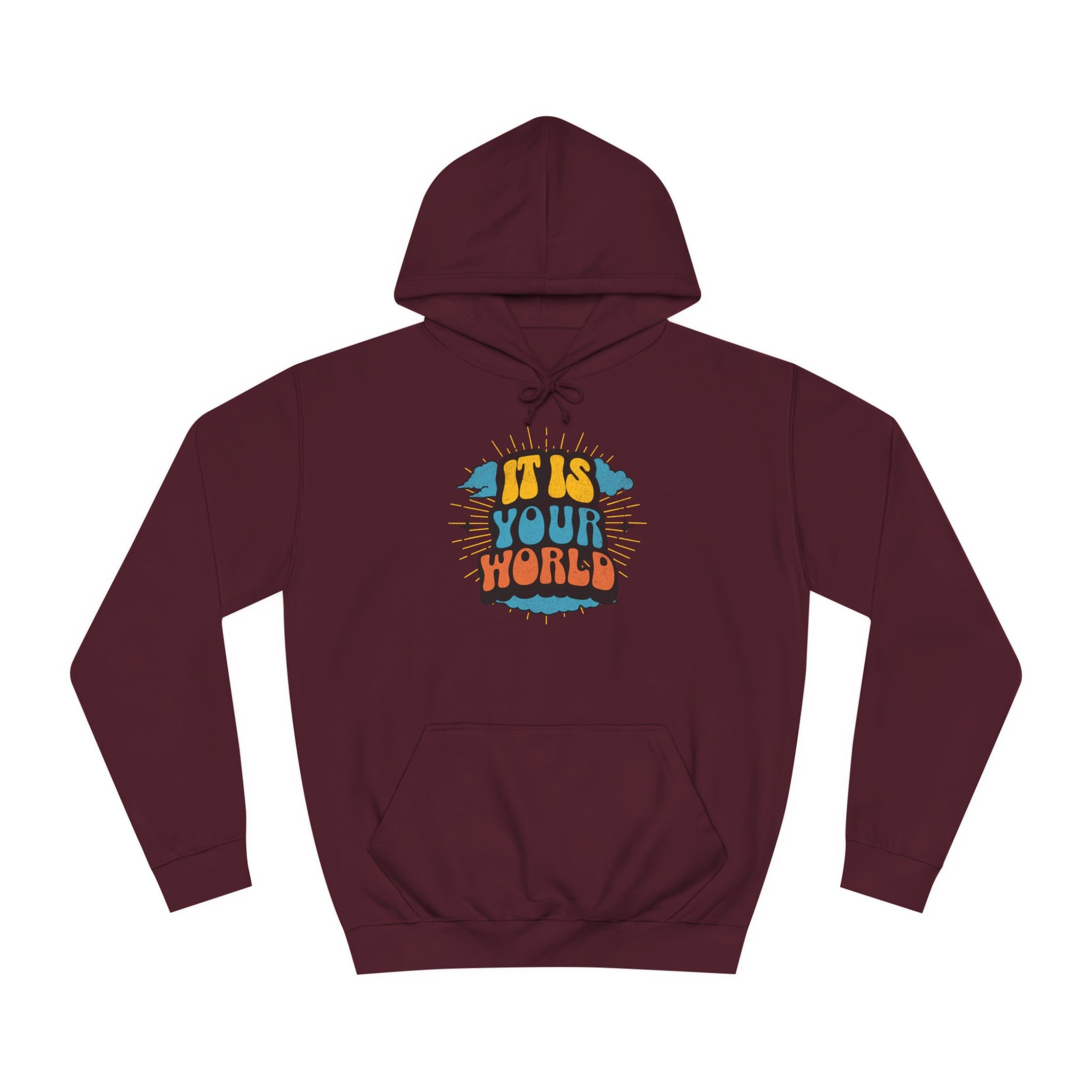 Unisex Your World Hoodie