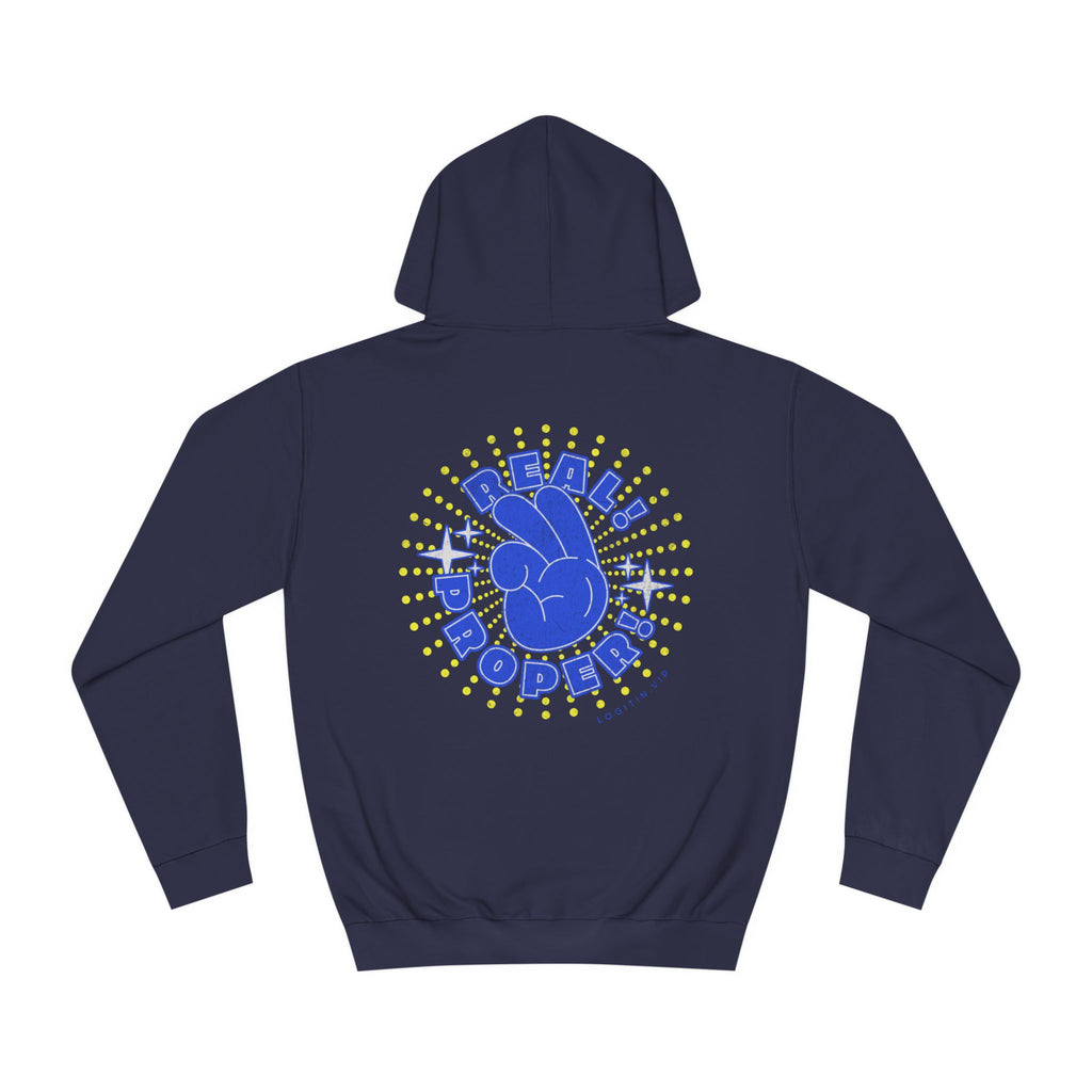 Unisex Real Proper Hoodie