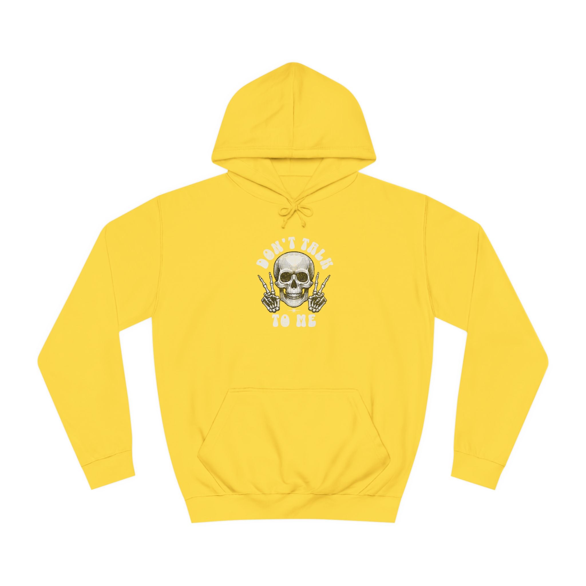 Unisex Don't talk to me Hoodie