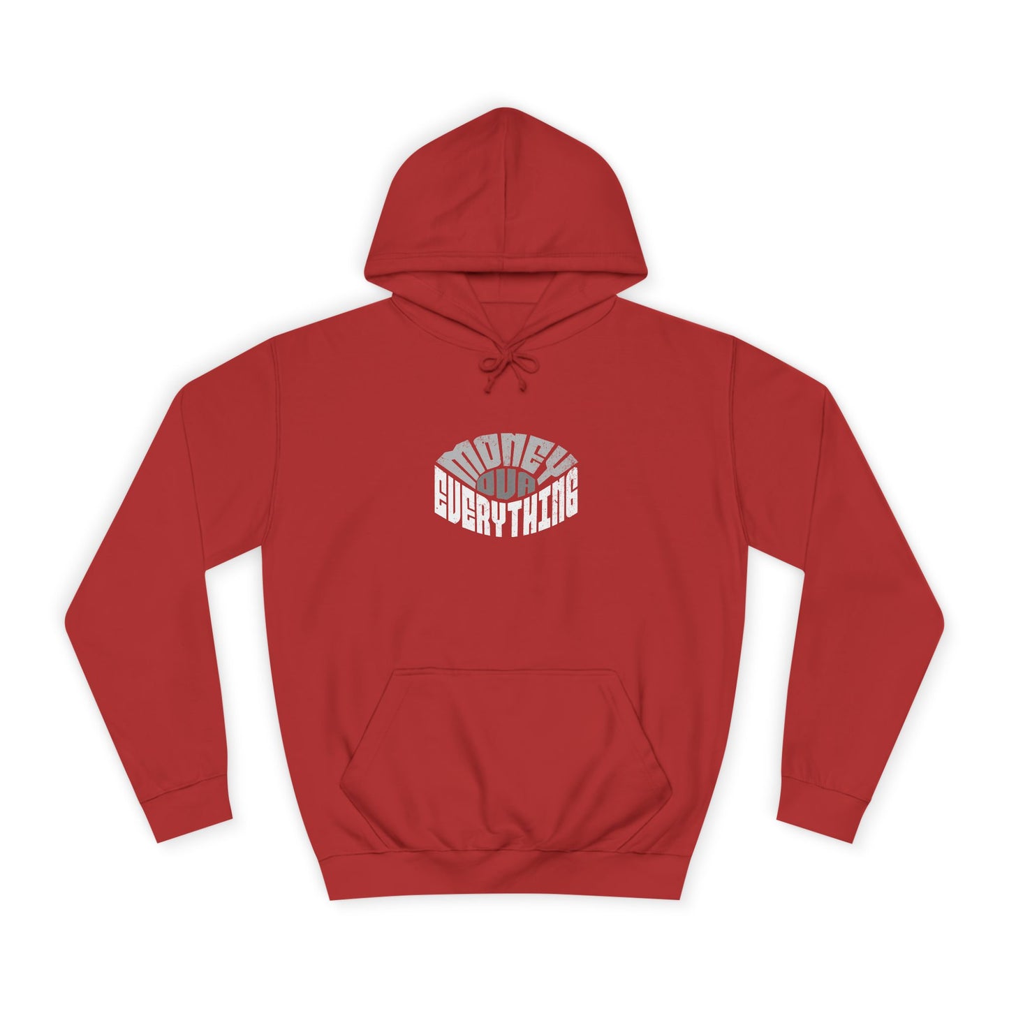 Unisex Hoodie - Money is Everything, Perfect for Casual Wear, Gift Idea, Cozy Streetwear