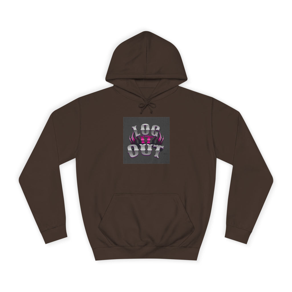 Cool Unisex Log it out Hoodie, Perfect for Any one, Trendy Custom Apparel, Casual Wear, Gift, Streetwear Style