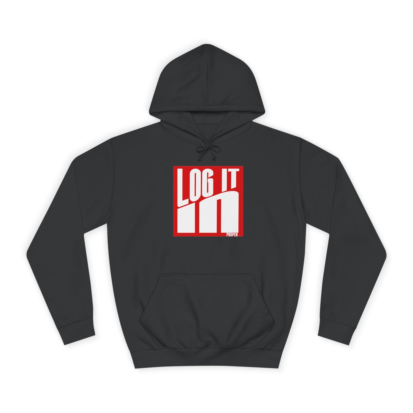 Unisex Log it in Hoodie - Trendy Campus Style, Casual Wear, Cozy Gift, Comfortable Lounge Hoodie, Essentials