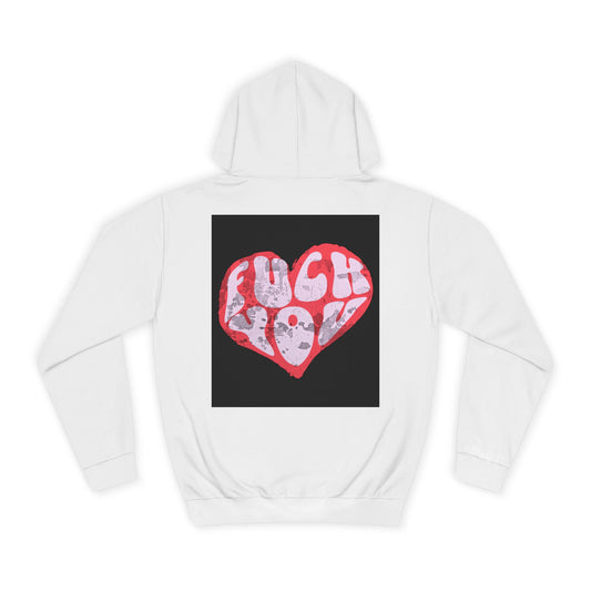 Unisex Hoodie with Bold 'F*** You' Heart Design | Trendy Casual Wear, Gift, Streetwear, Unique Hoodie, Everyday Comfort