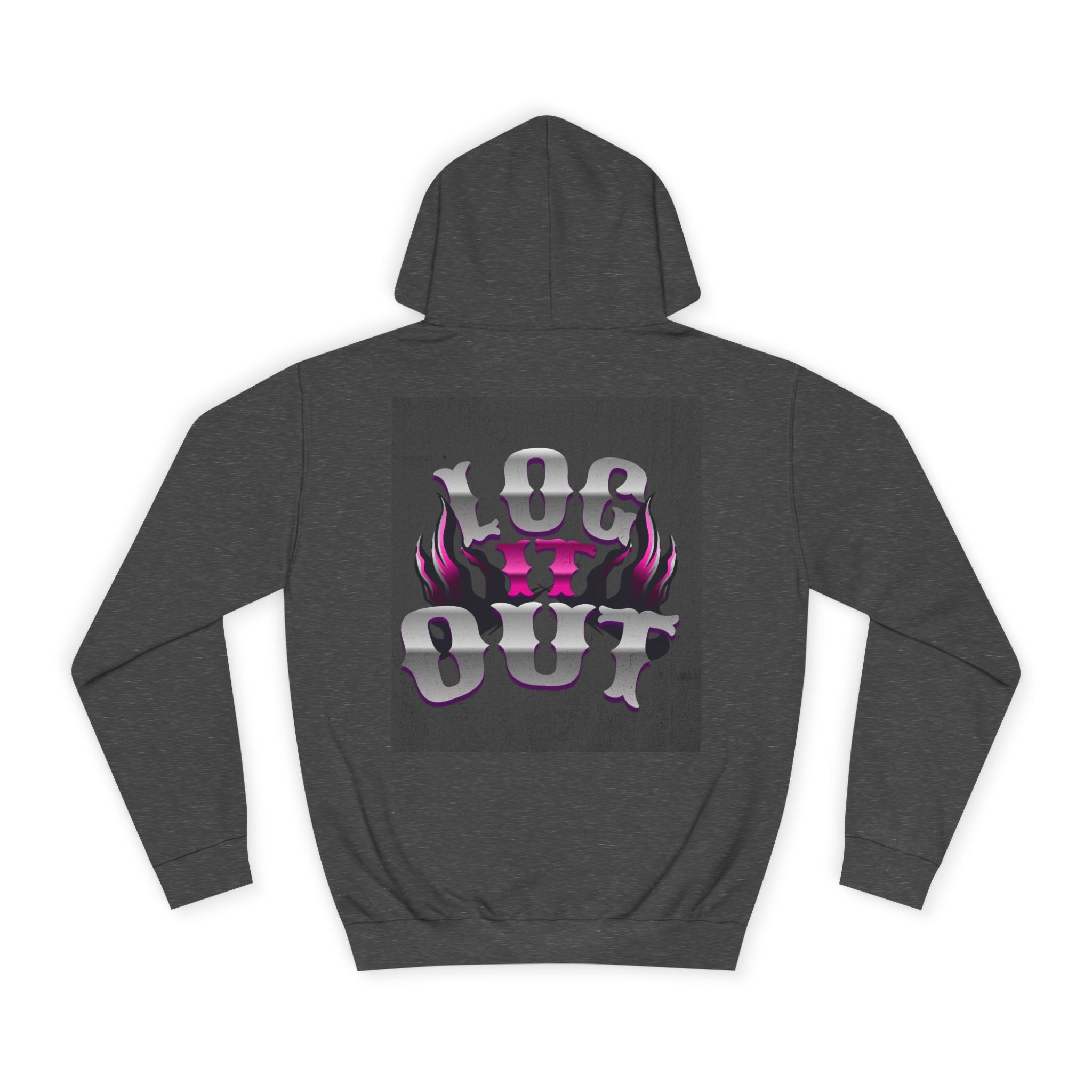 Cool Unisex Log it out Hoodie, Perfect for Any one, Trendy Custom Apparel, Casual Wear, Gift, Streetwear Style
