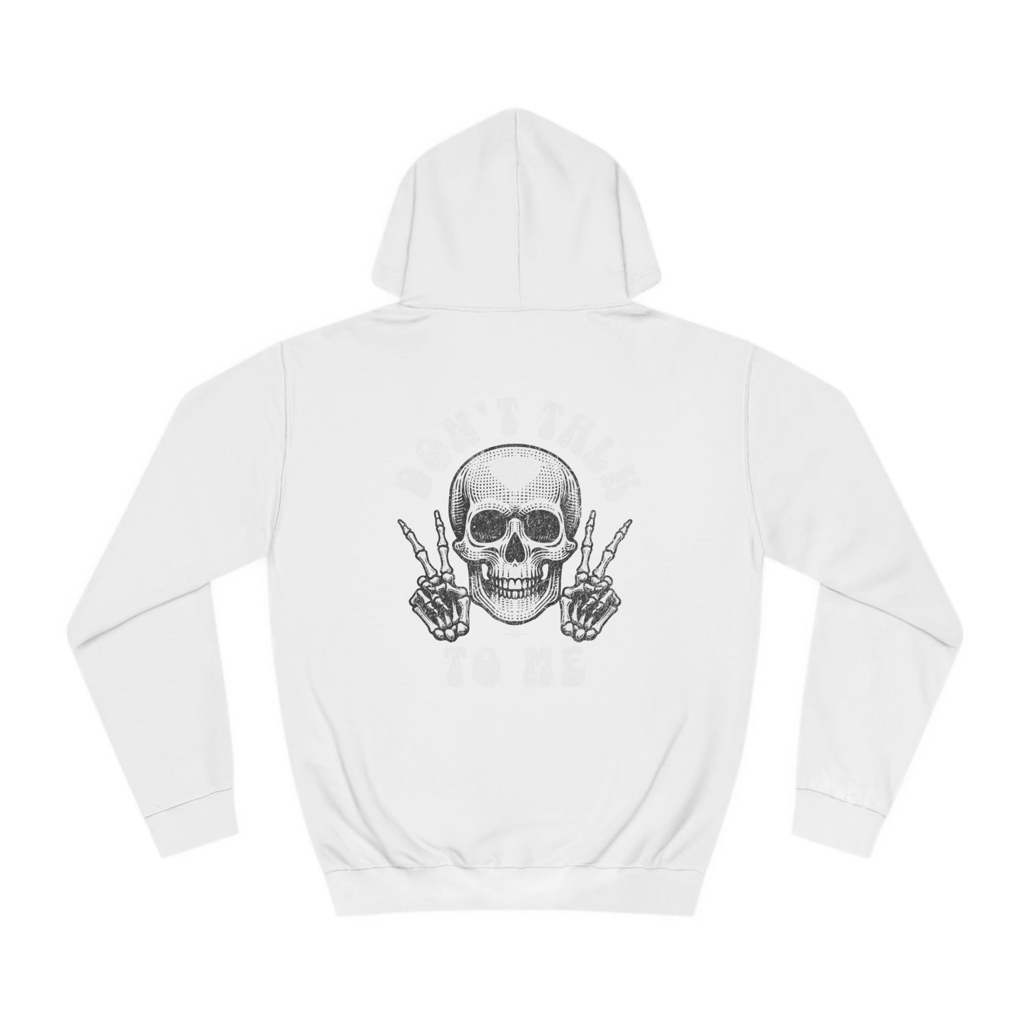 Unisex Don't talk to me Hoodie