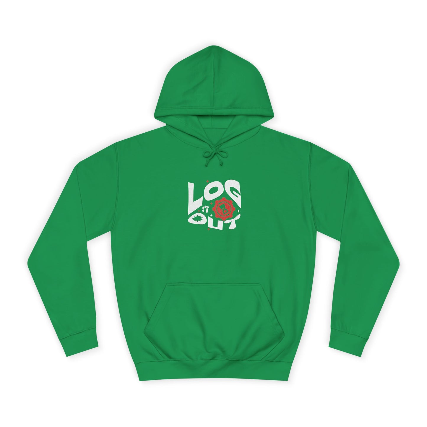 Stylish Unisex Log it out Hoodie with Unique Graphic Design, Perfect for Life, Gift, Comfortable Casual Wear