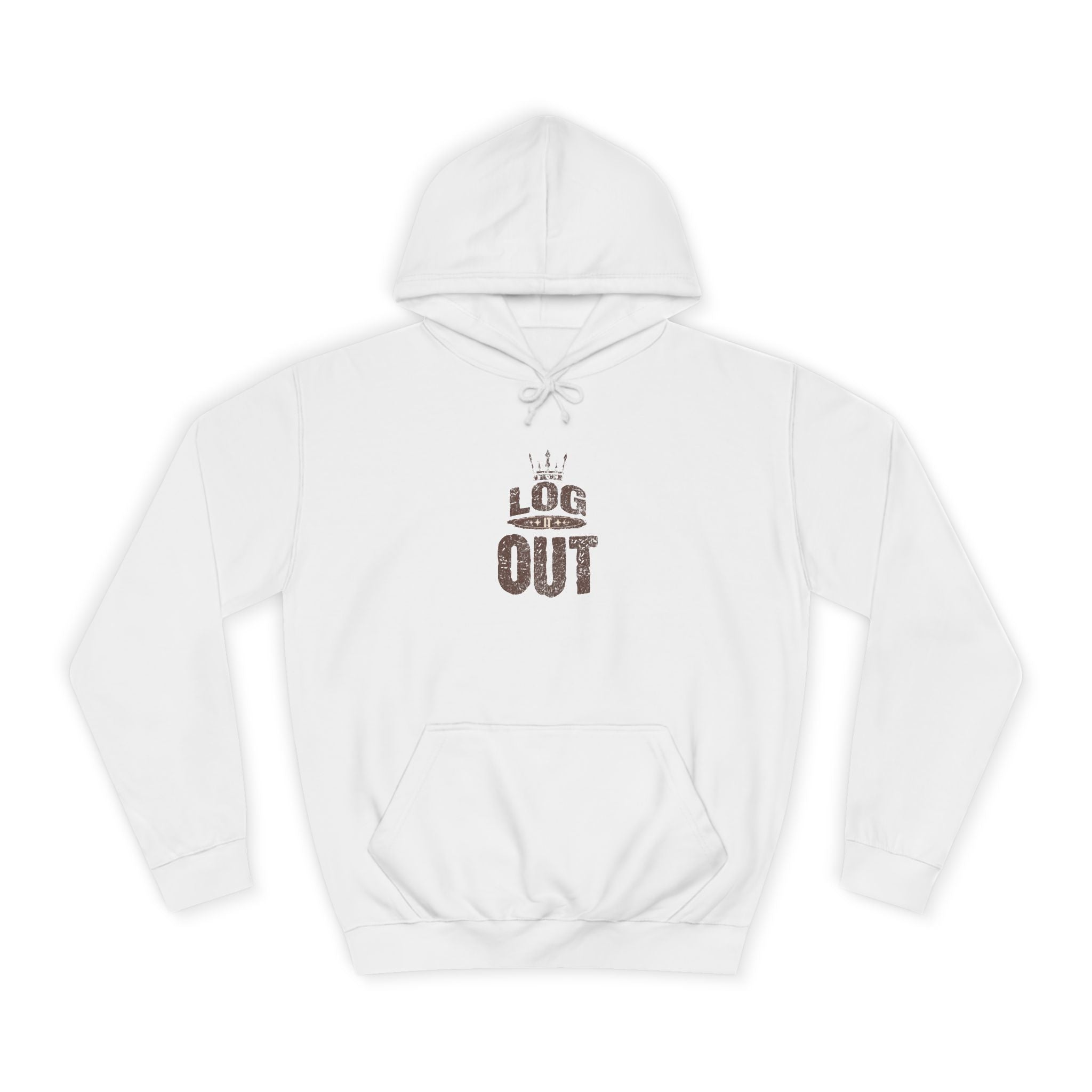 Unisex Hoodie - 'LOG IT OUT' Design, Perfect for Every Day, Casual Wear, Gift, Relaxed Style