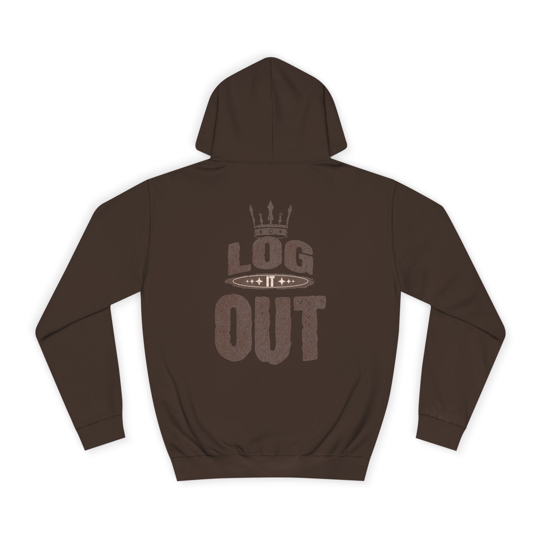 Unisex Hoodie - 'LOG IT OUT' Design, Perfect for Every Day, Casual Wear, Gift, Relaxed Style