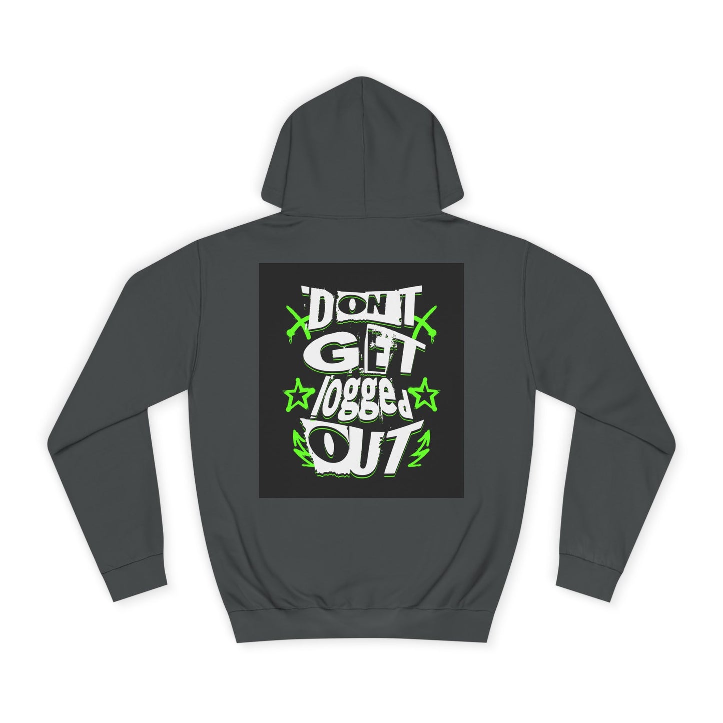 Vibrant Unisex Hoodie - Perfect for Life, Casual Outings & Gift Ideas - Fun Design: 'Don't Get Logged Out!'