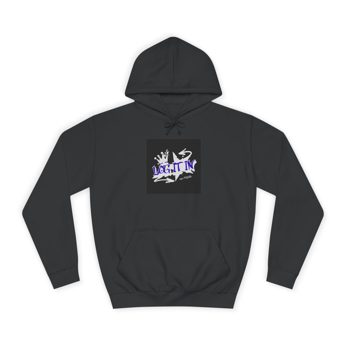 Unisex Log it in Hoodie, Casual Streetwear, Graphic Hoodie, Gift, Trendy Log it in Apparel, Cool Hoodie Design
