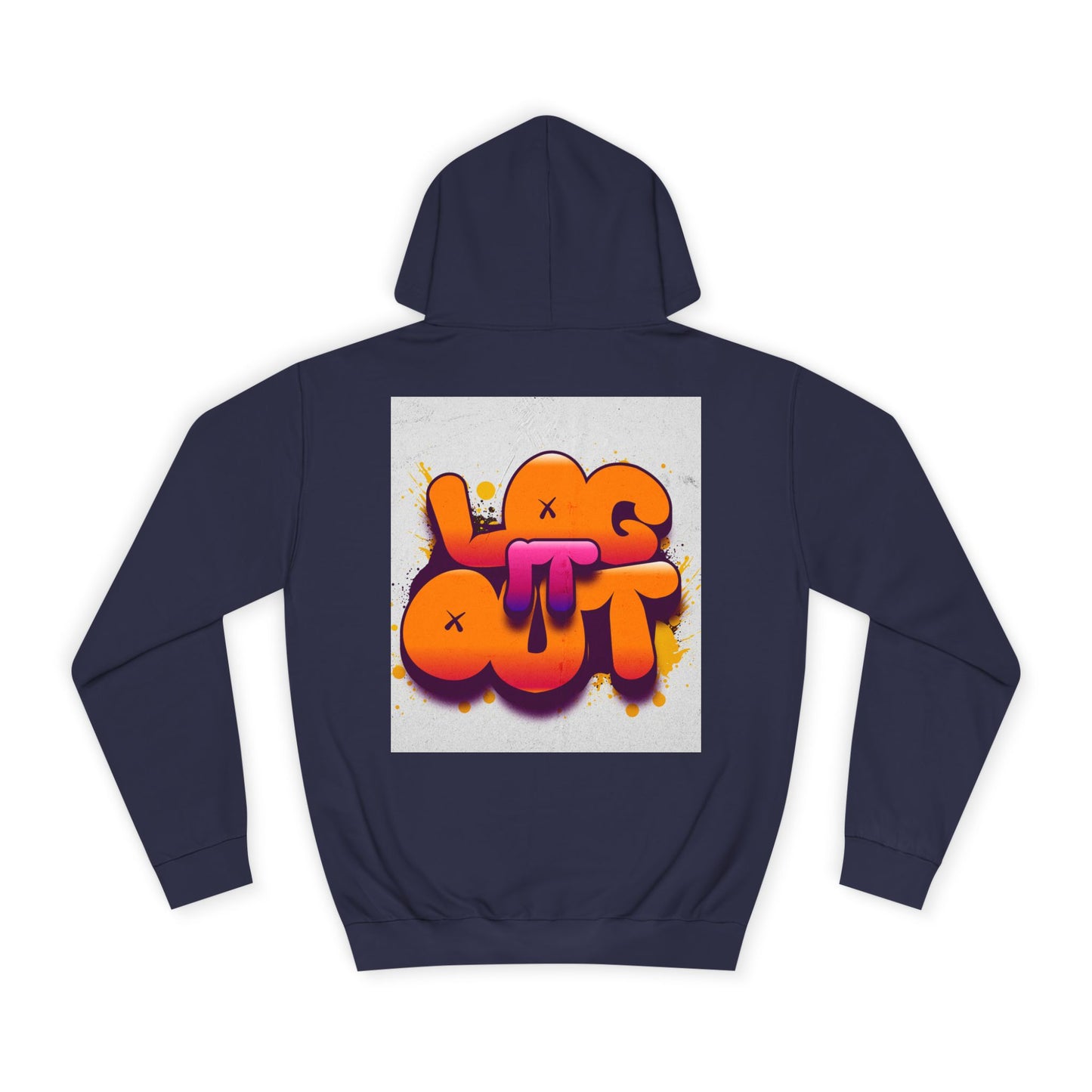 Vibrant Unisex Log it out Hoodie - Trendy, Comfortable Streetwear, Ideal for Life, Casual Outings, Gifts, and more!