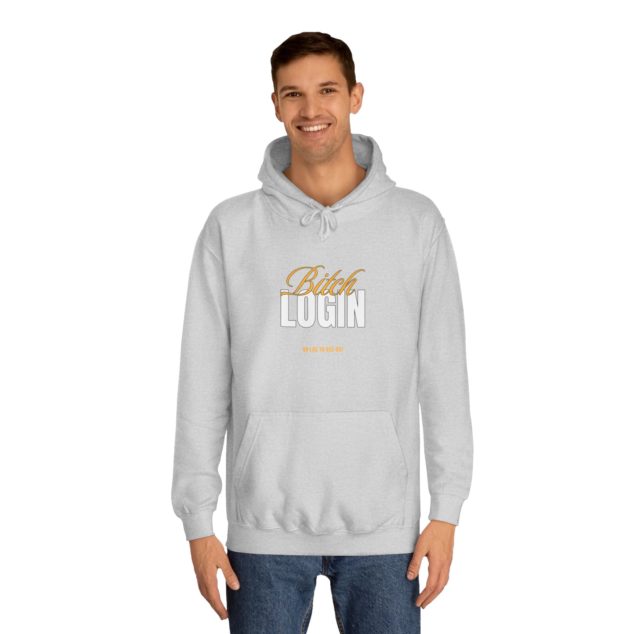 Trendy Unisex Hoodie - 'Bitch Login' Statement Design