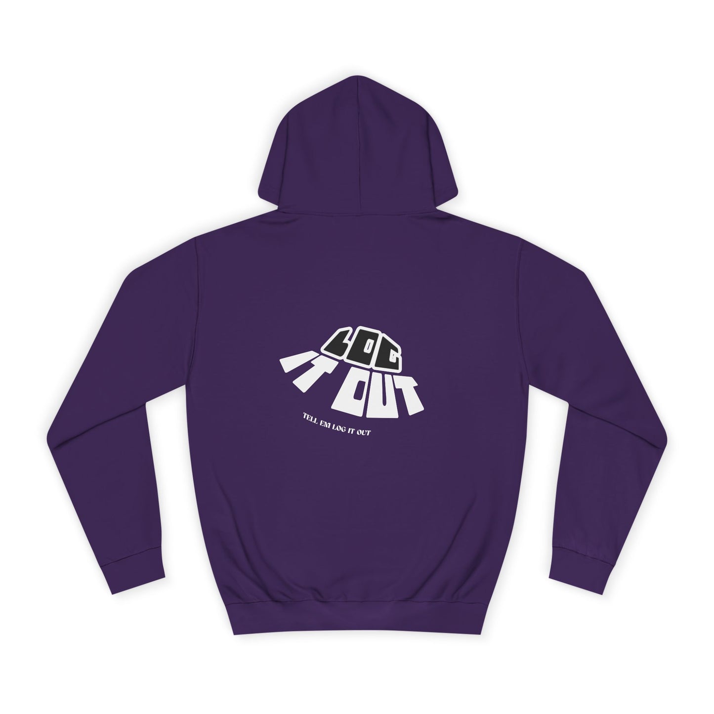 Unisex College Hoodie with 'log It in' Design - Perfect for Everyday, Casual Wear, Gifts, Hooded Sweatshirt