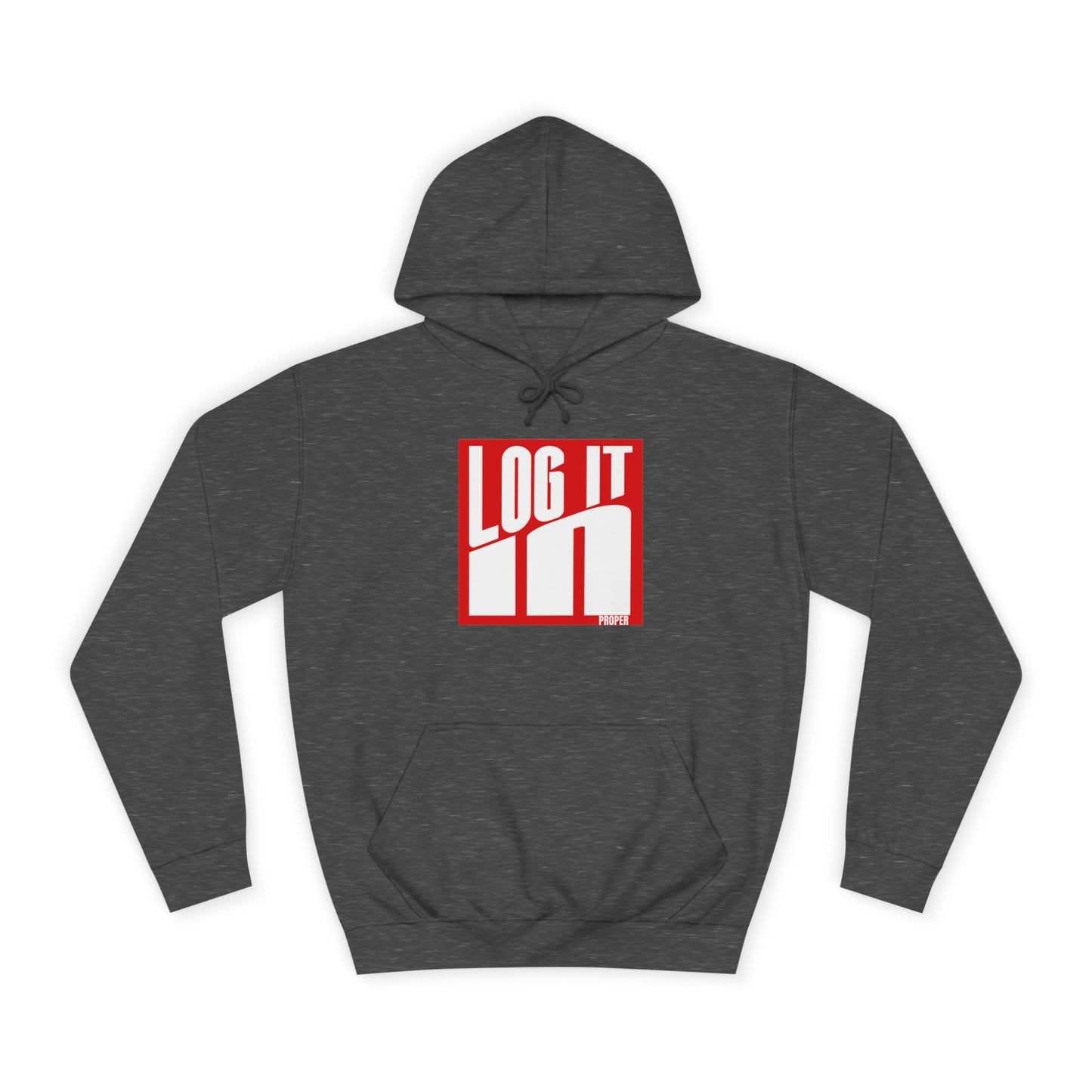Unisex Log it in Hoodie - Trendy Campus Style, Casual Wear, Cozy Gift, Comfortable Lounge Hoodie, Essentials