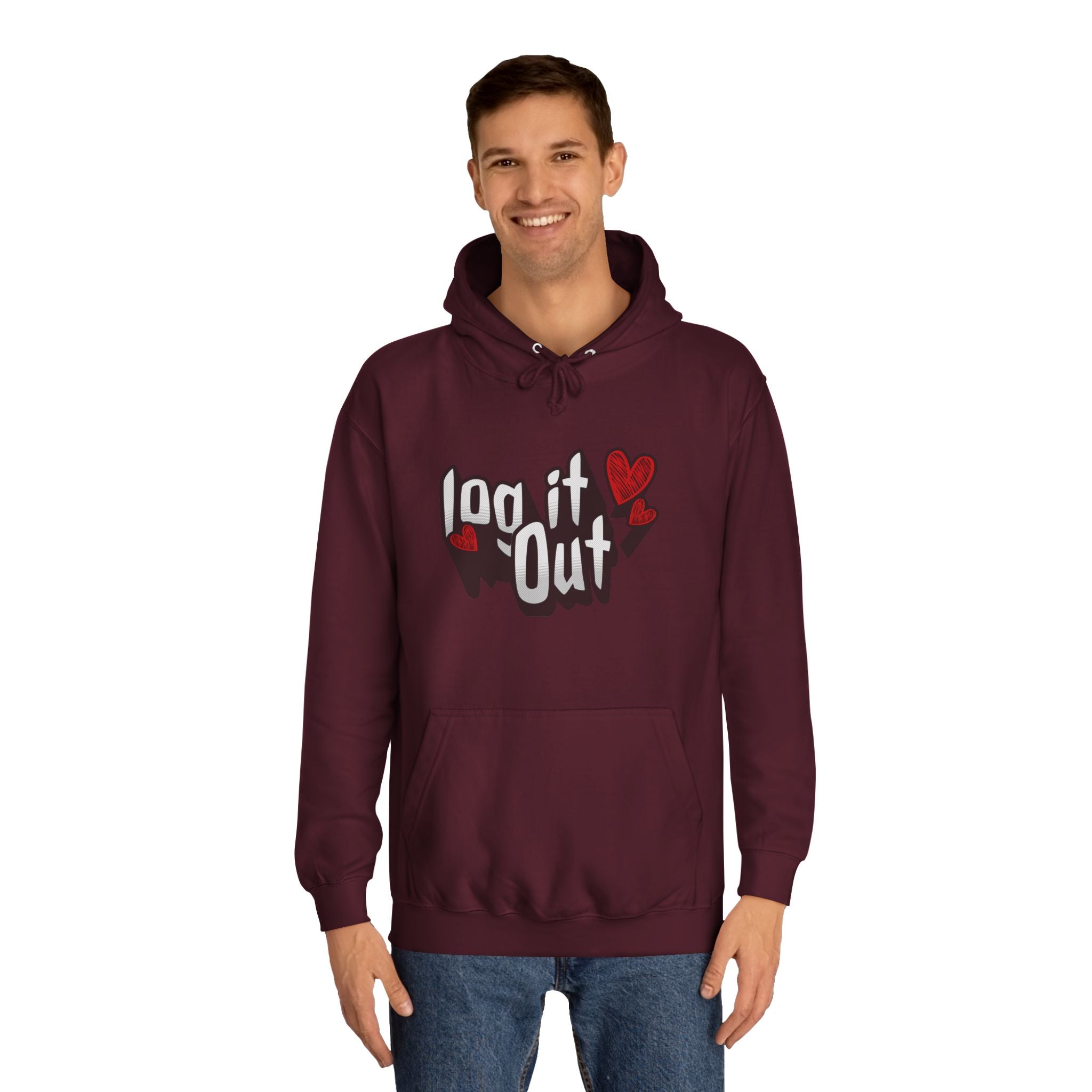 Trendy Log it out Hoodie, Cozy Unisex Sweatshirt, Perfect Gift, Casual Wear, Comfortable Hoodie for Everyday Use