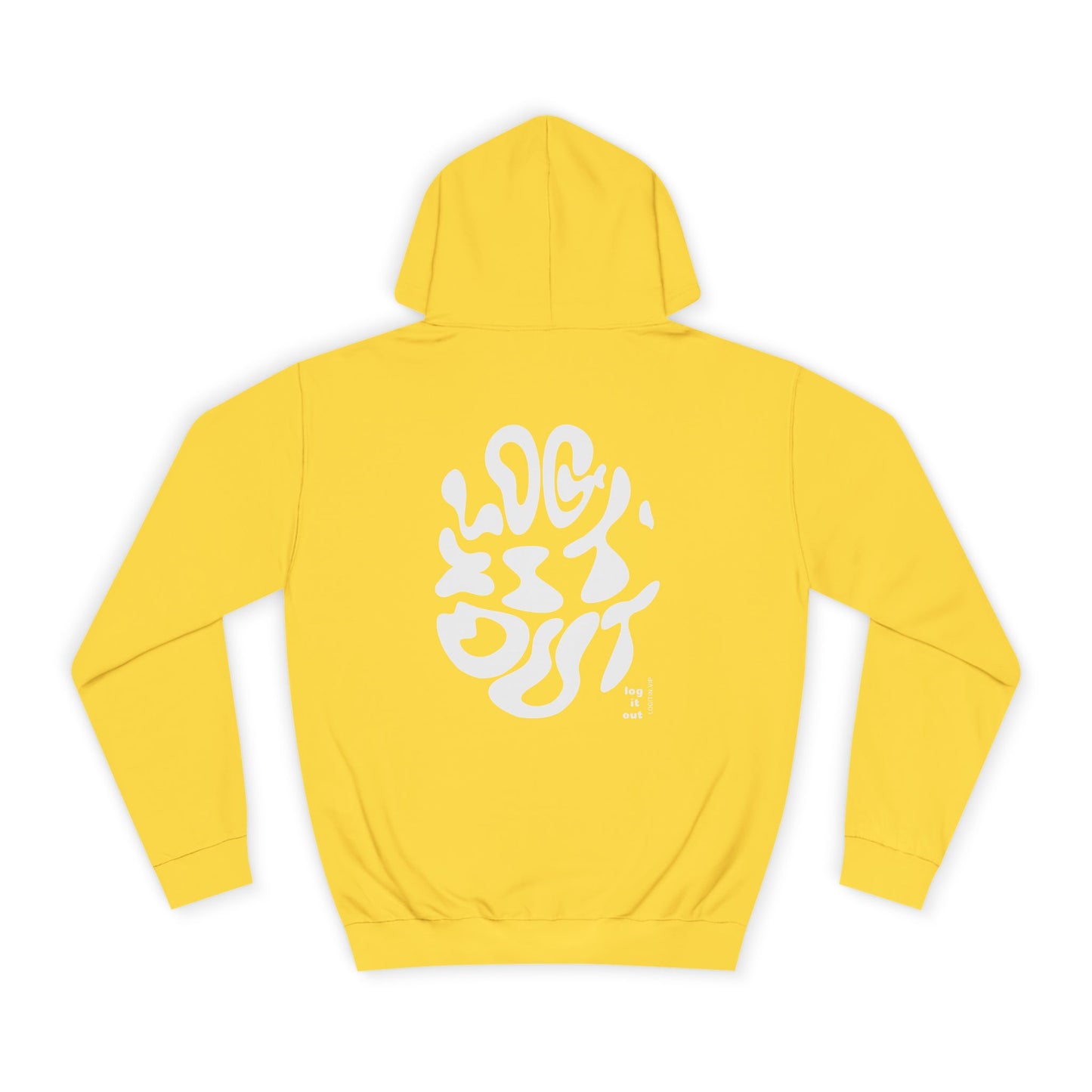 Unisex LOG IT OUT Hoodie | Cozy, Stylish Sweatshirt for Everyday | Perfect for Trendy Life Style,Gift Ideas, Casual Wear