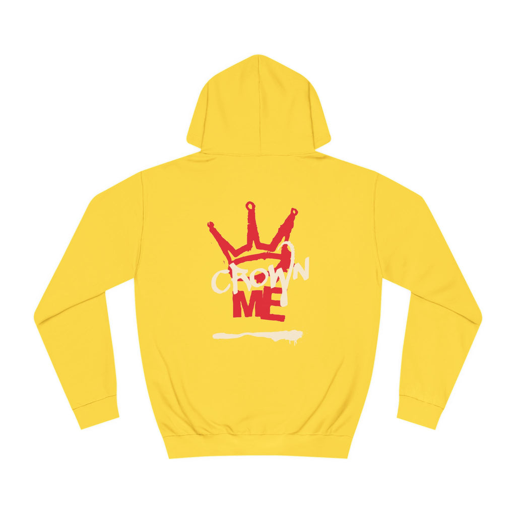 Crown Me Hoodie - Unisex Hoodie with Regal Design