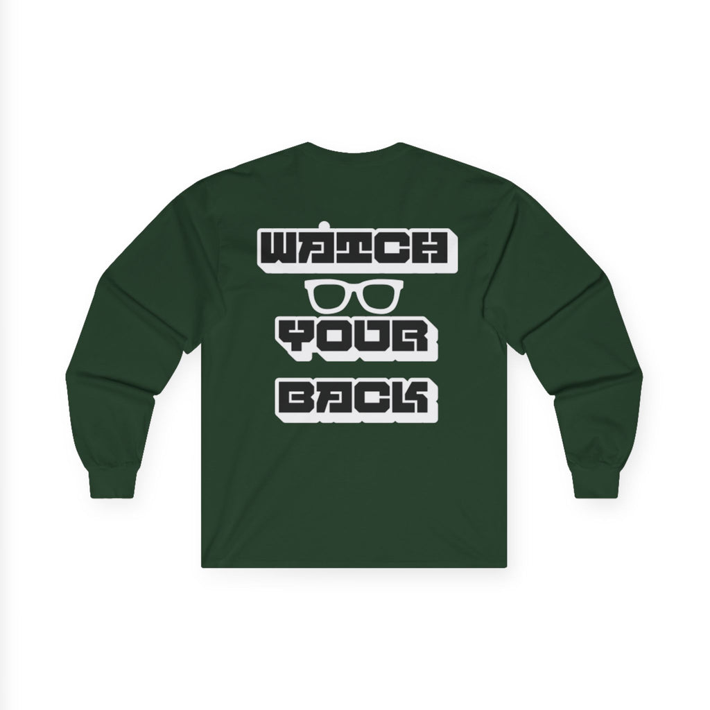 Watch Your Back Long Sleeve Tee — Retro Bold Typography Graphic Shirt