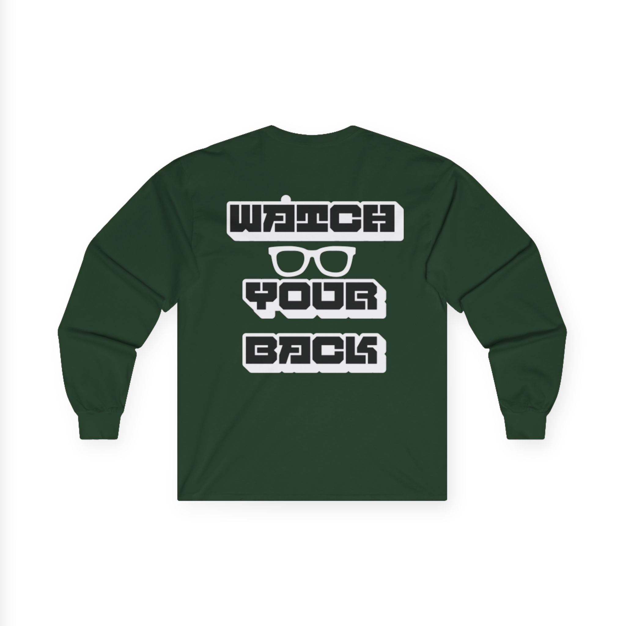 Watch Your Back Long Sleeve Tee — Retro Bold Typography Graphic Shirt