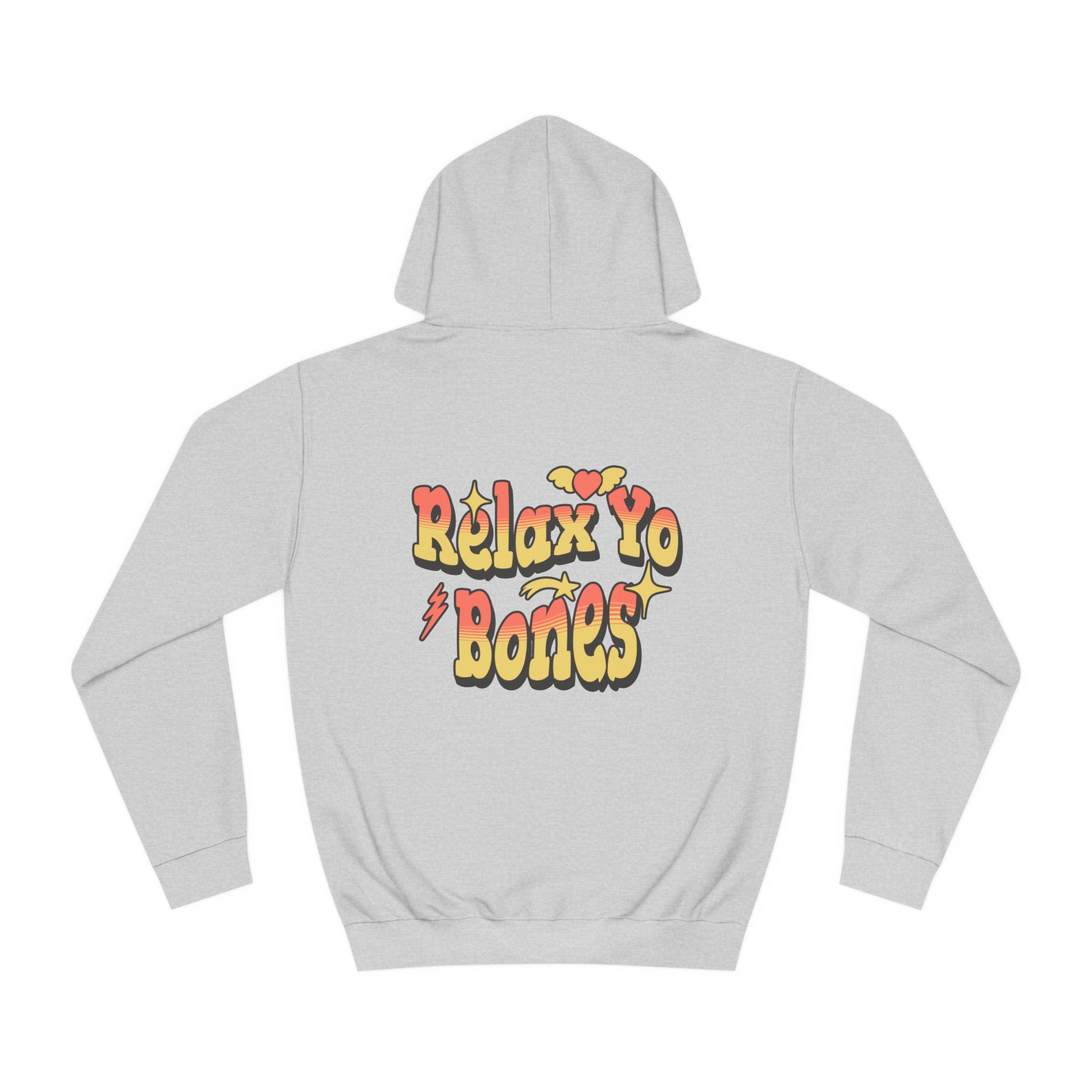 Unisex Relax Yo Bones Hoodie