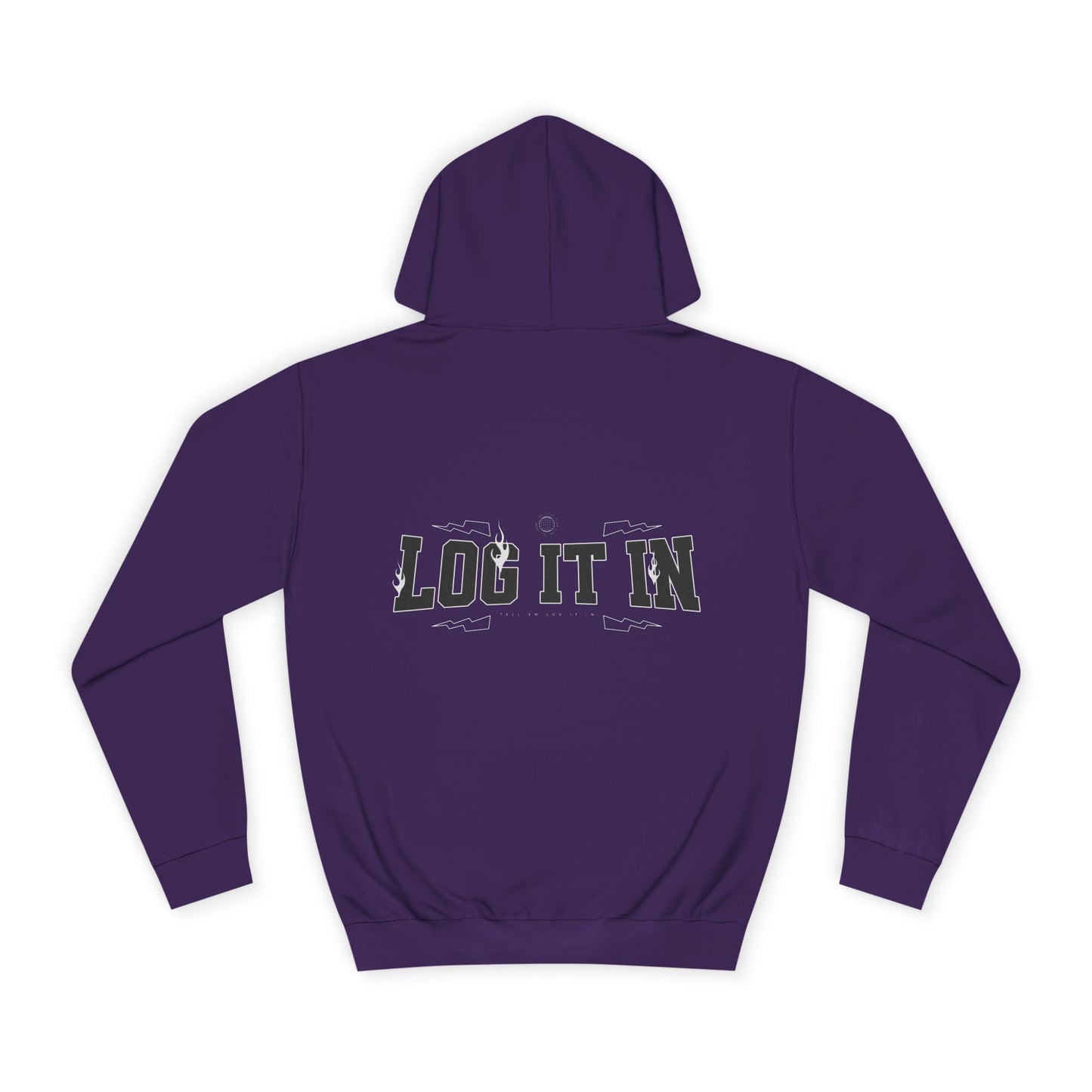 Unisex Hoodie - Log It In, Cozy Sweatshirt, Wear, Gift, Casual Outfit