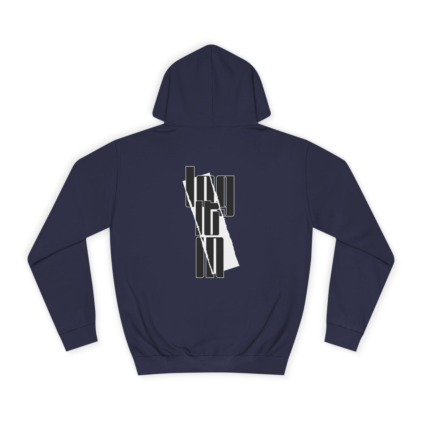 Unisex Log it in Hoodie with Contemporary Typography, Printed Sweatshirt, Ideal for Every day Life, Cozy Gift