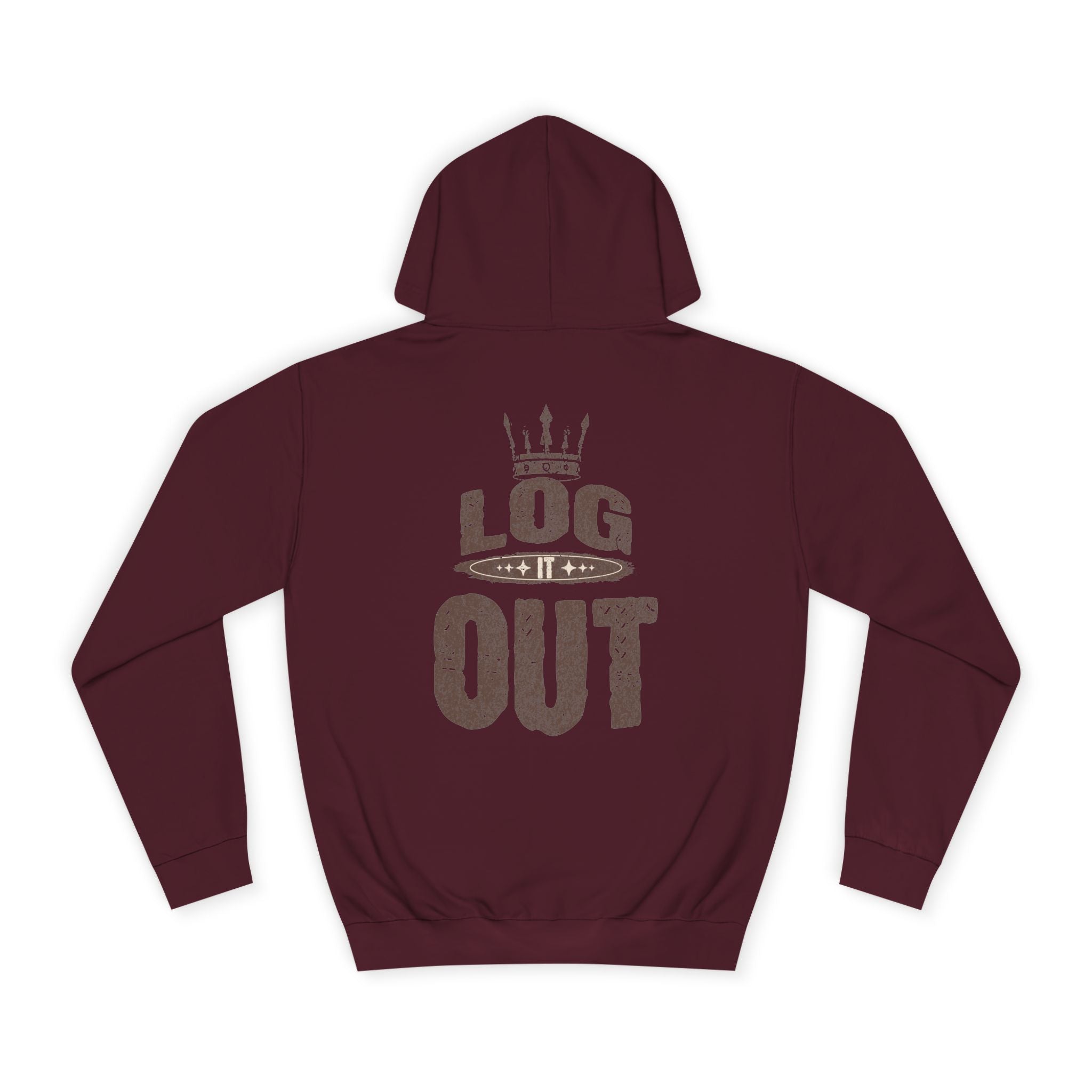 Unisex Hoodie - 'LOG IT OUT' Design, Perfect for Every Day, Casual Wear, Gift, Relaxed Style