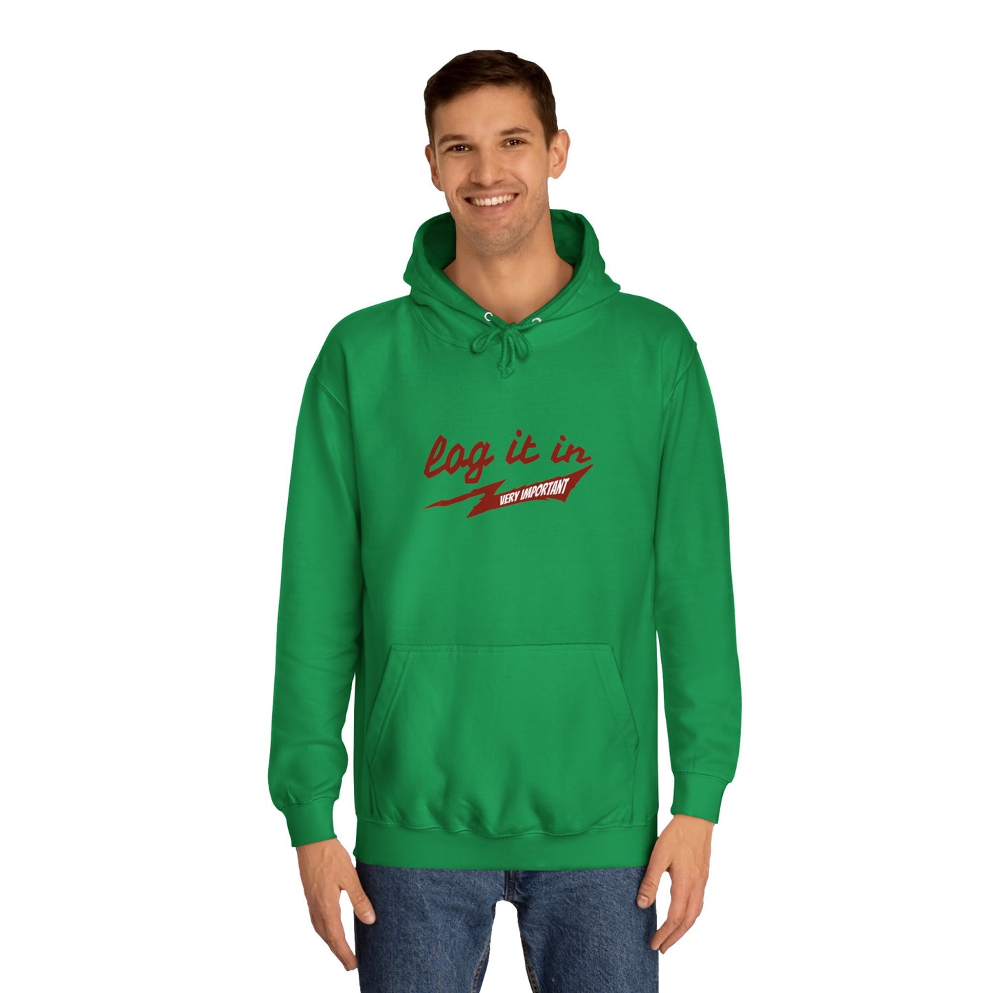 Unisex trendy Hoodie with 'Log It In' Design, Casual Wear, Gifts, Cozy Layering, Perfect for Weekends