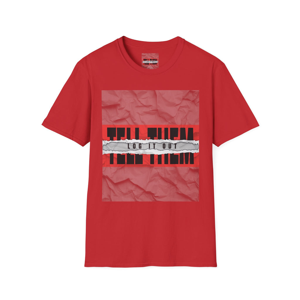 T-Shirt — LOG IT OUT Red Tape Graphic Tee ("LOG IT OUT")