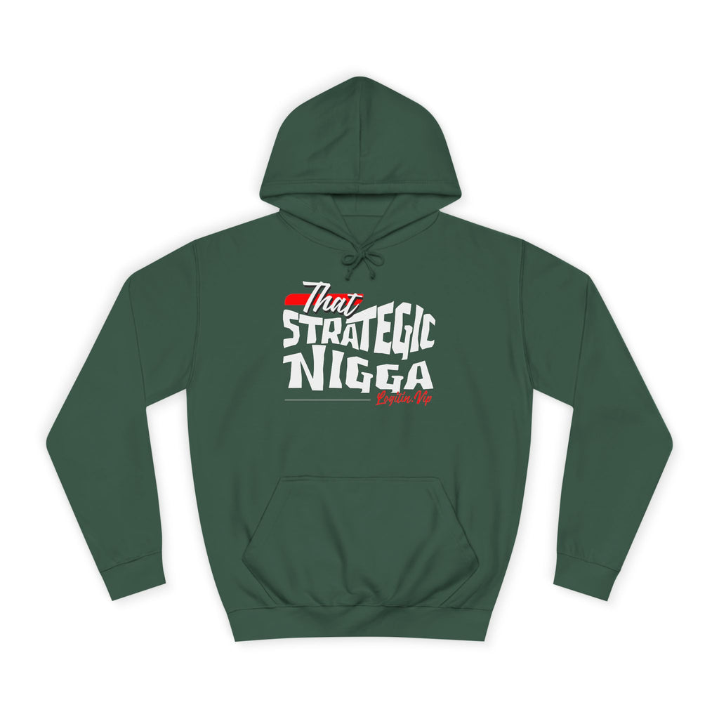 Unisex  Hoodie - "That Strategic Nigga" Graphic Sweatshirt - Trendy Campus Style