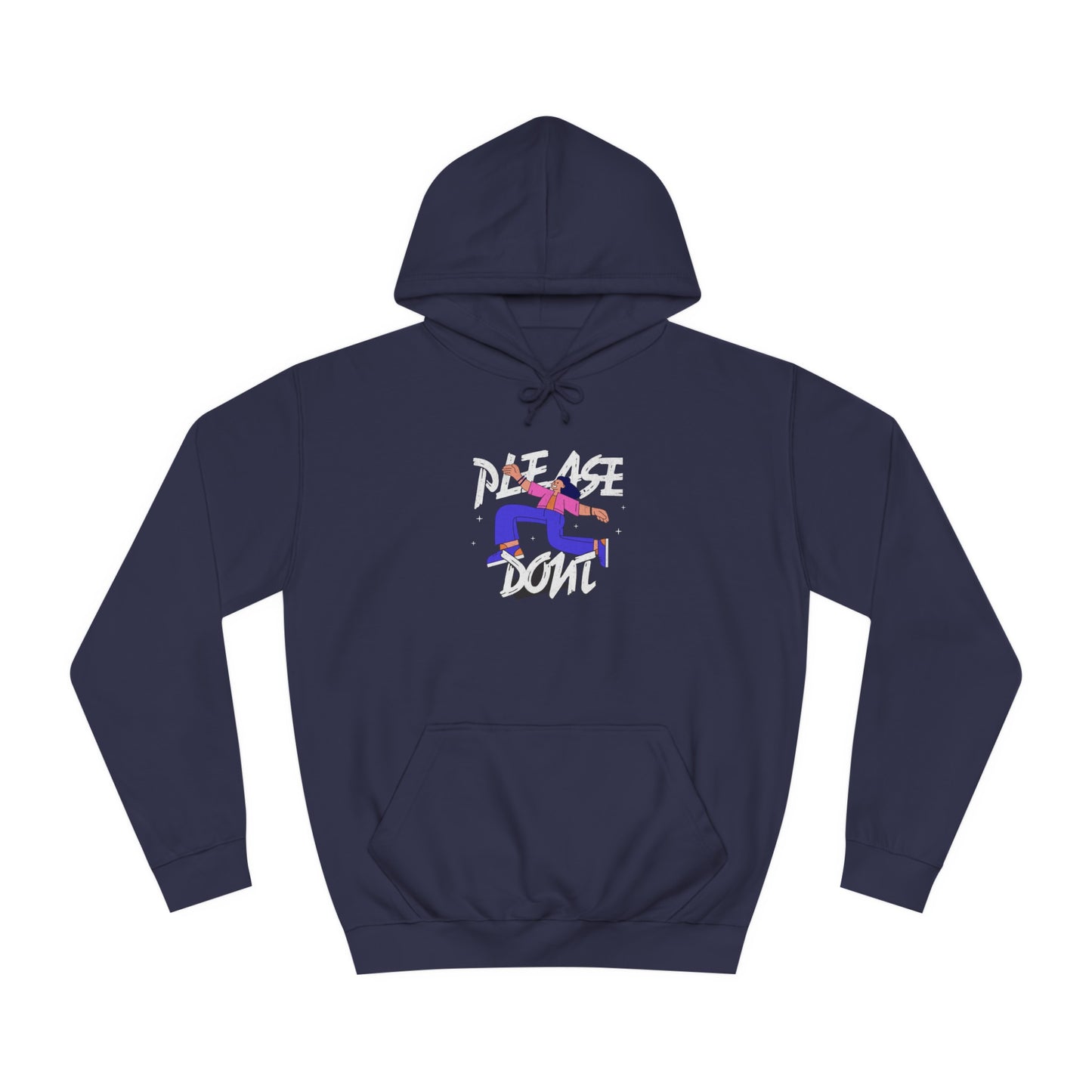 Unisex Please Don't Hoodie