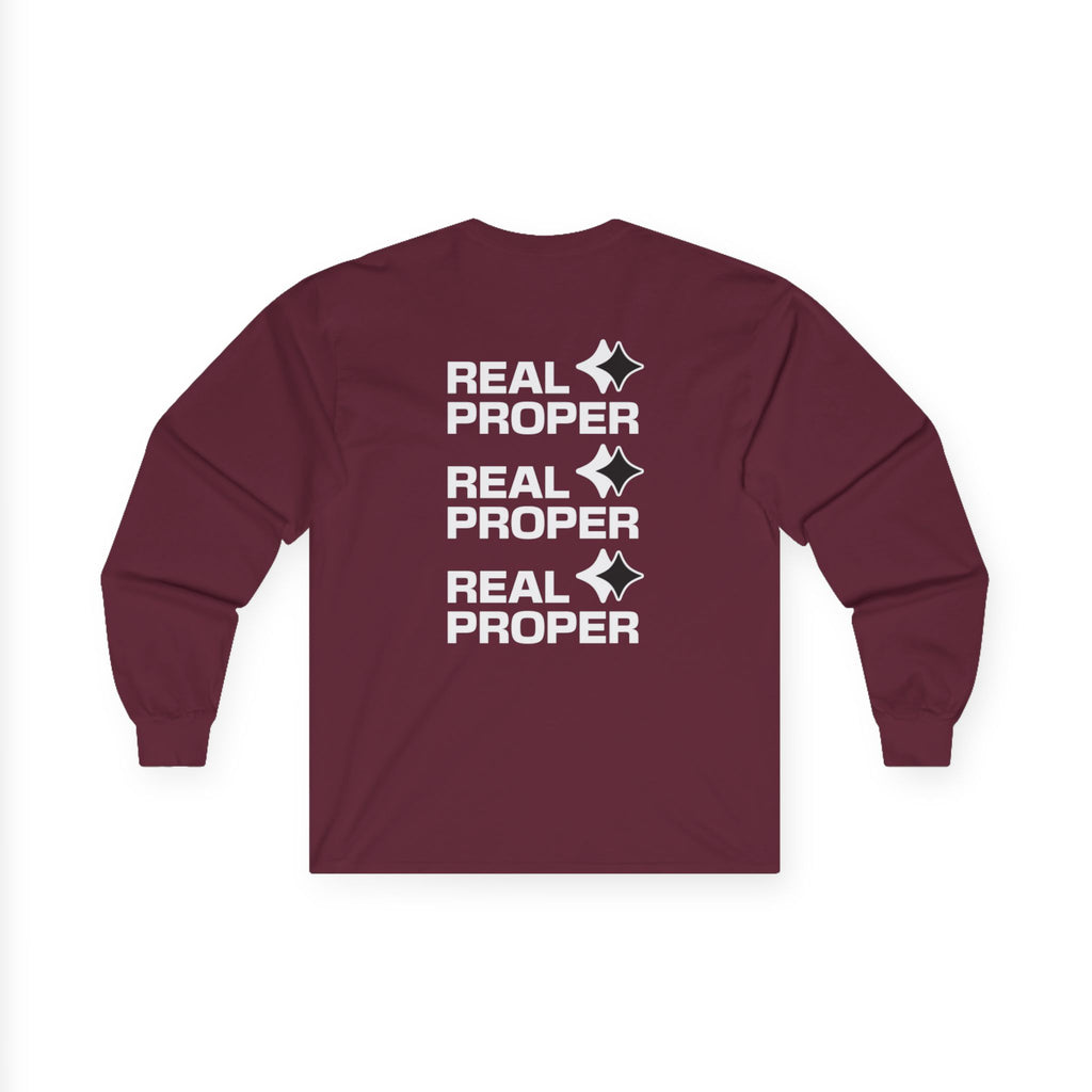 Long Sleeve Tee — "Real Proper" Minimal Graphic Cotton Shirt